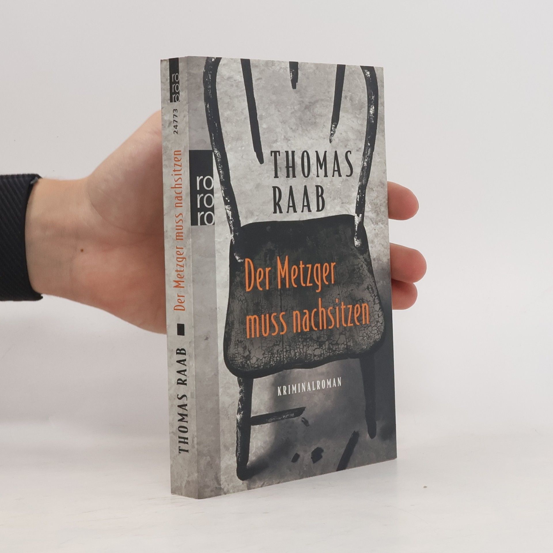 Thomas Raab Der Metzger muss nachsitzen