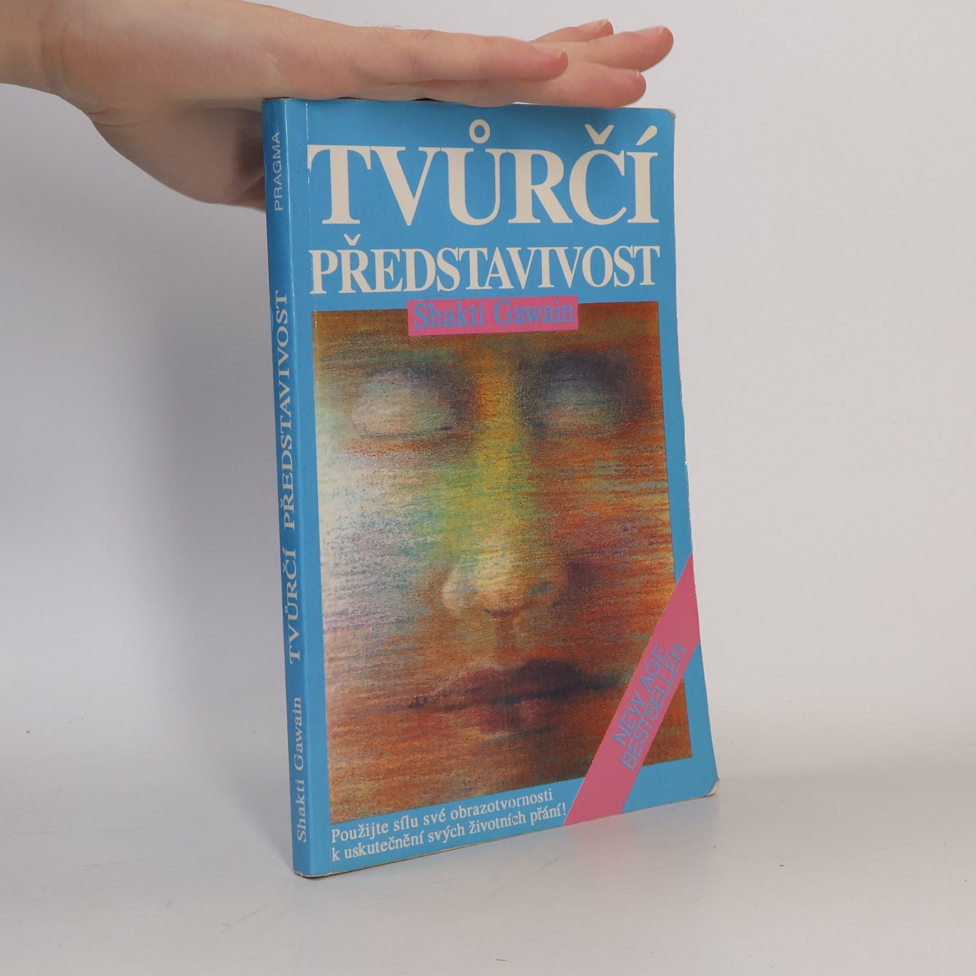 Shakti Gawain Tvůrčí představivost