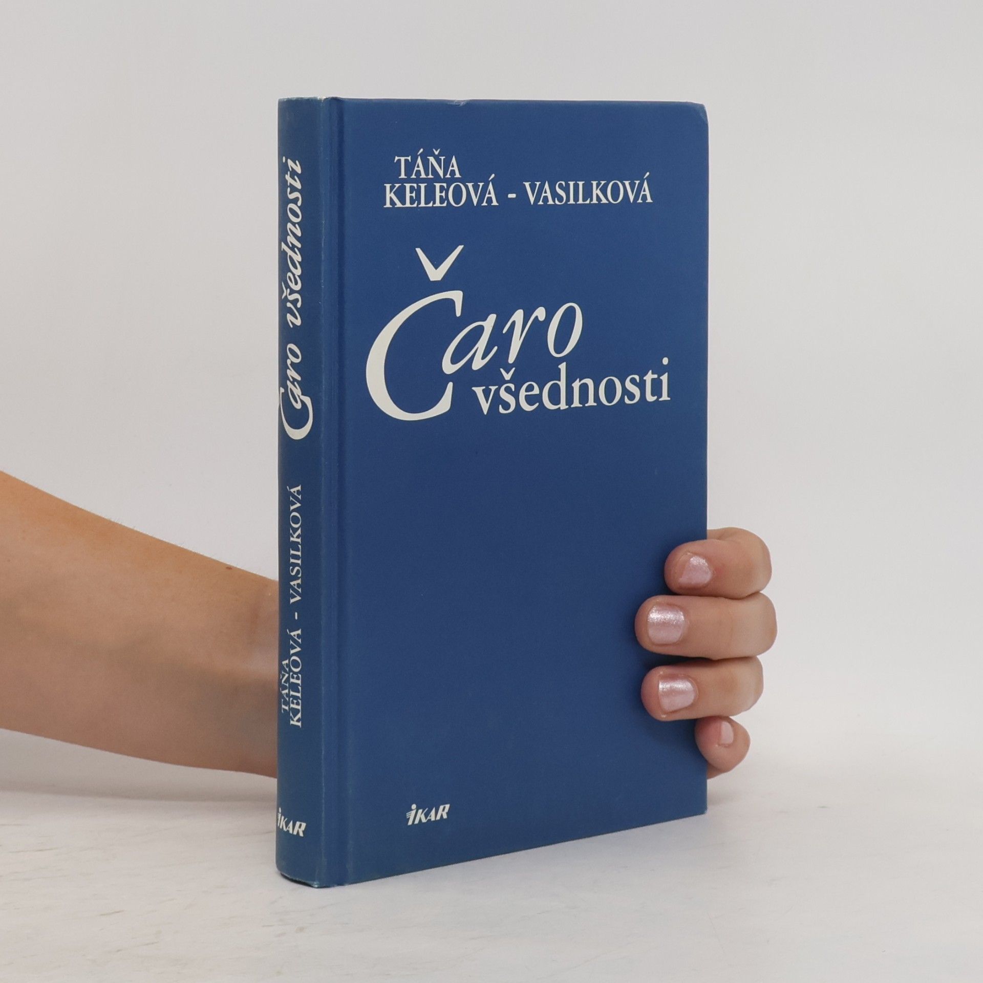 Táňa Keleová Vasilková Čaro všednosti
