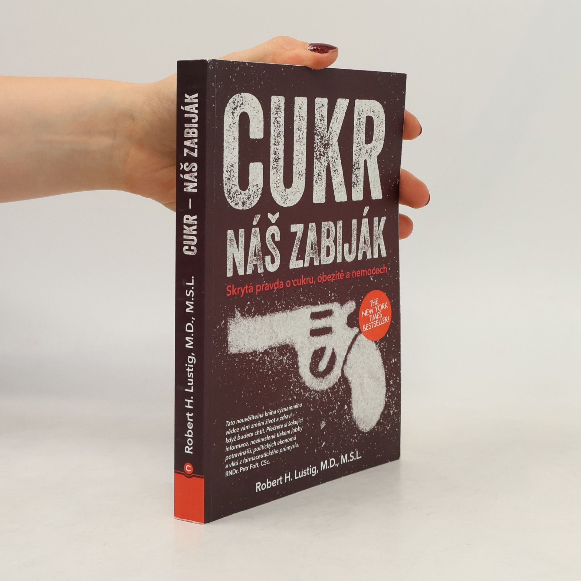 Robert H. Lustig Cukr. Náš zabiják