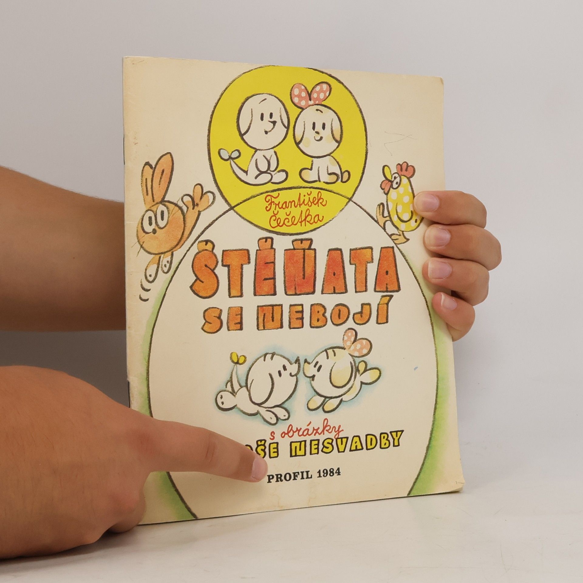 František Čečetka Štěňata se nebojí