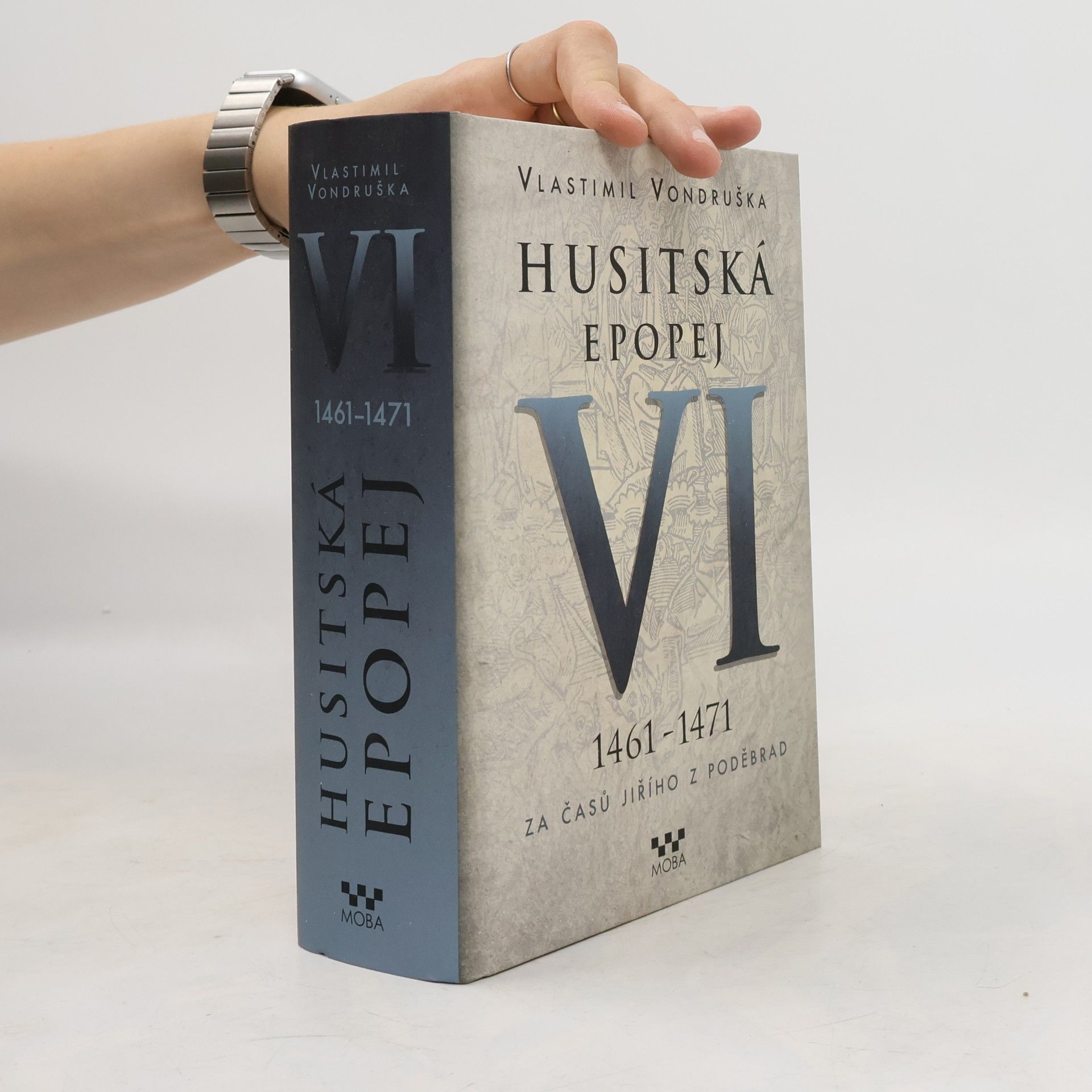 Vlastimil Vondruška Husitská epopej VI.