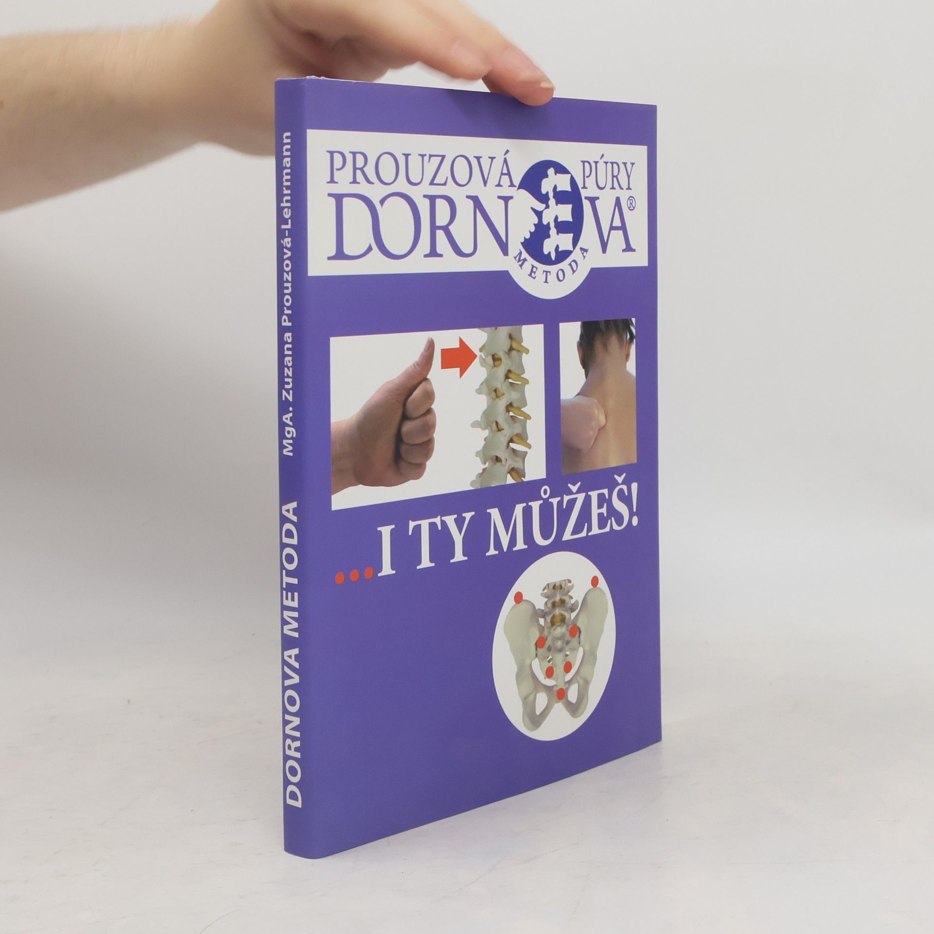 Zuzana Prouzová-Lehrmann Dornova metoda... I ty můžeš!