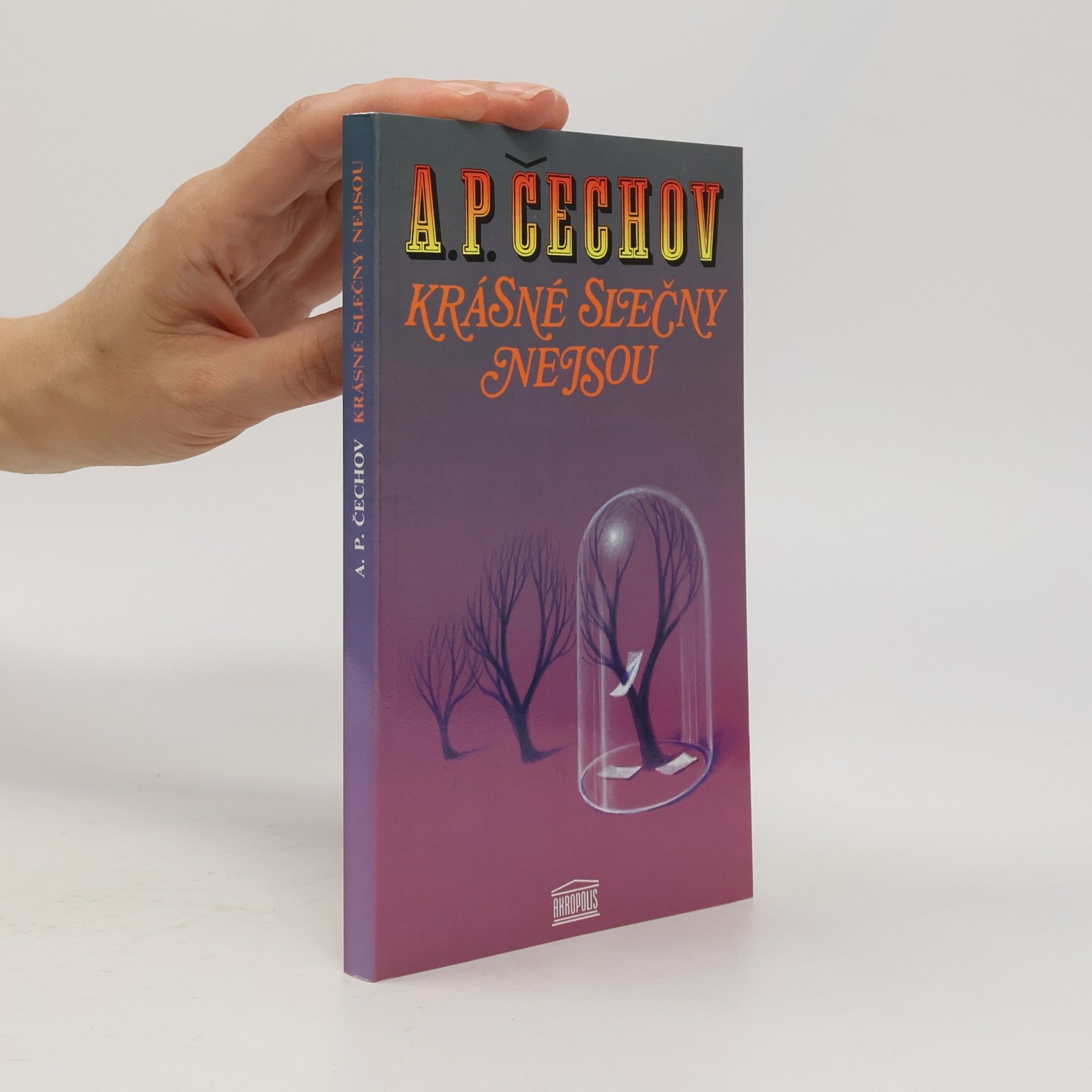 Anton Pawlowitsch Tschechow Krásné slečny nejsou