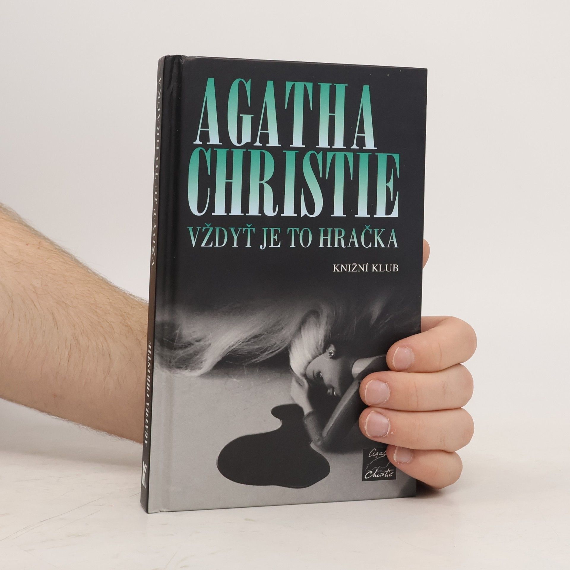 Agatha Christie Vždyť je to hračka