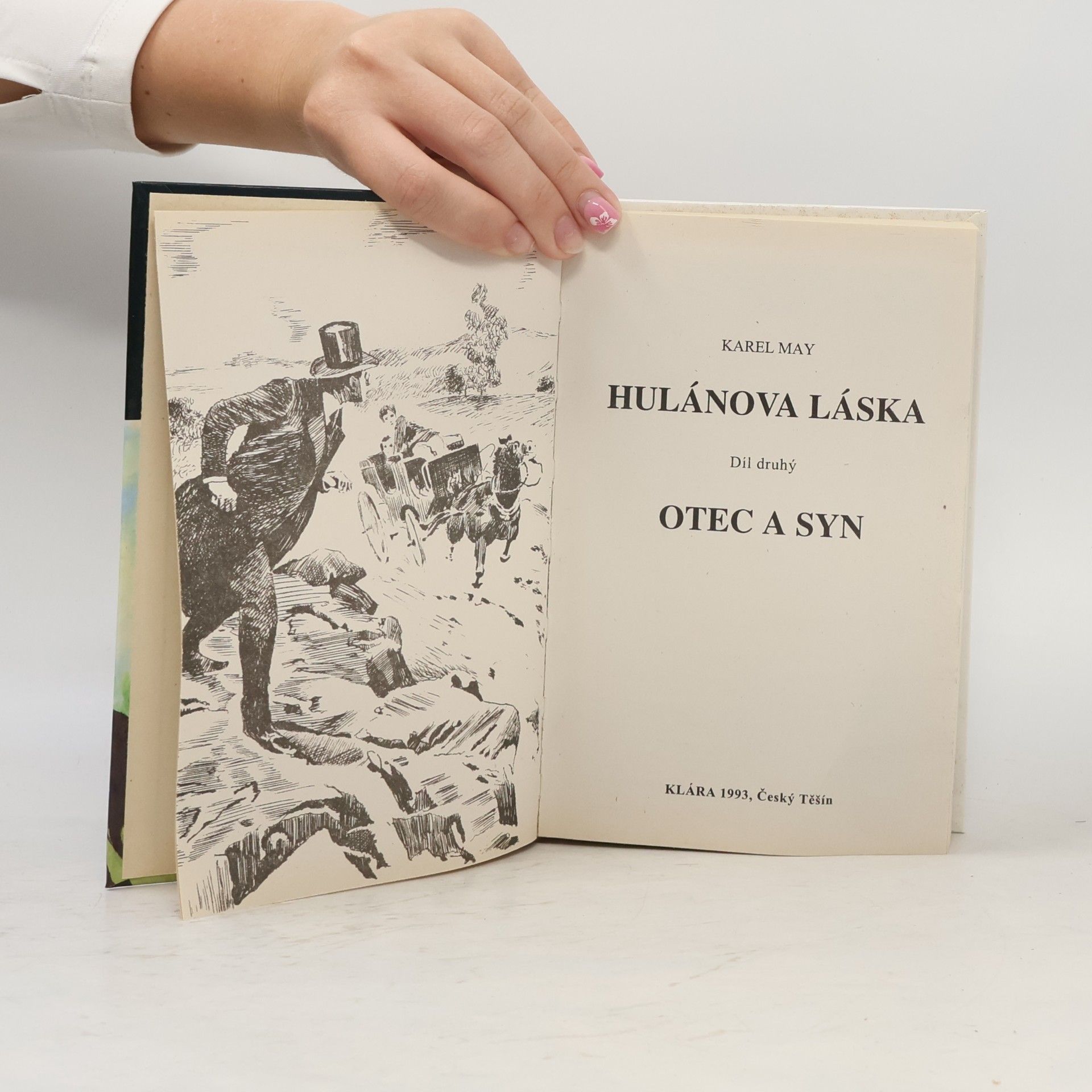 Karl May Hulánova láska II. Otec a syn
