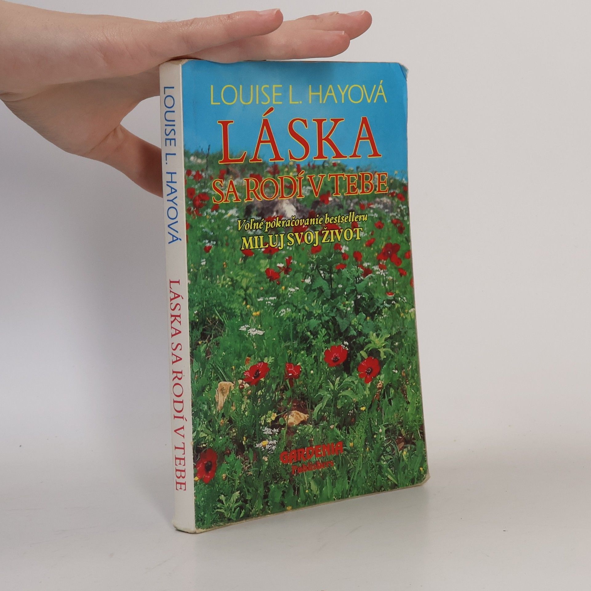 Louise Lynn Hay Láska sa rodí v tebe