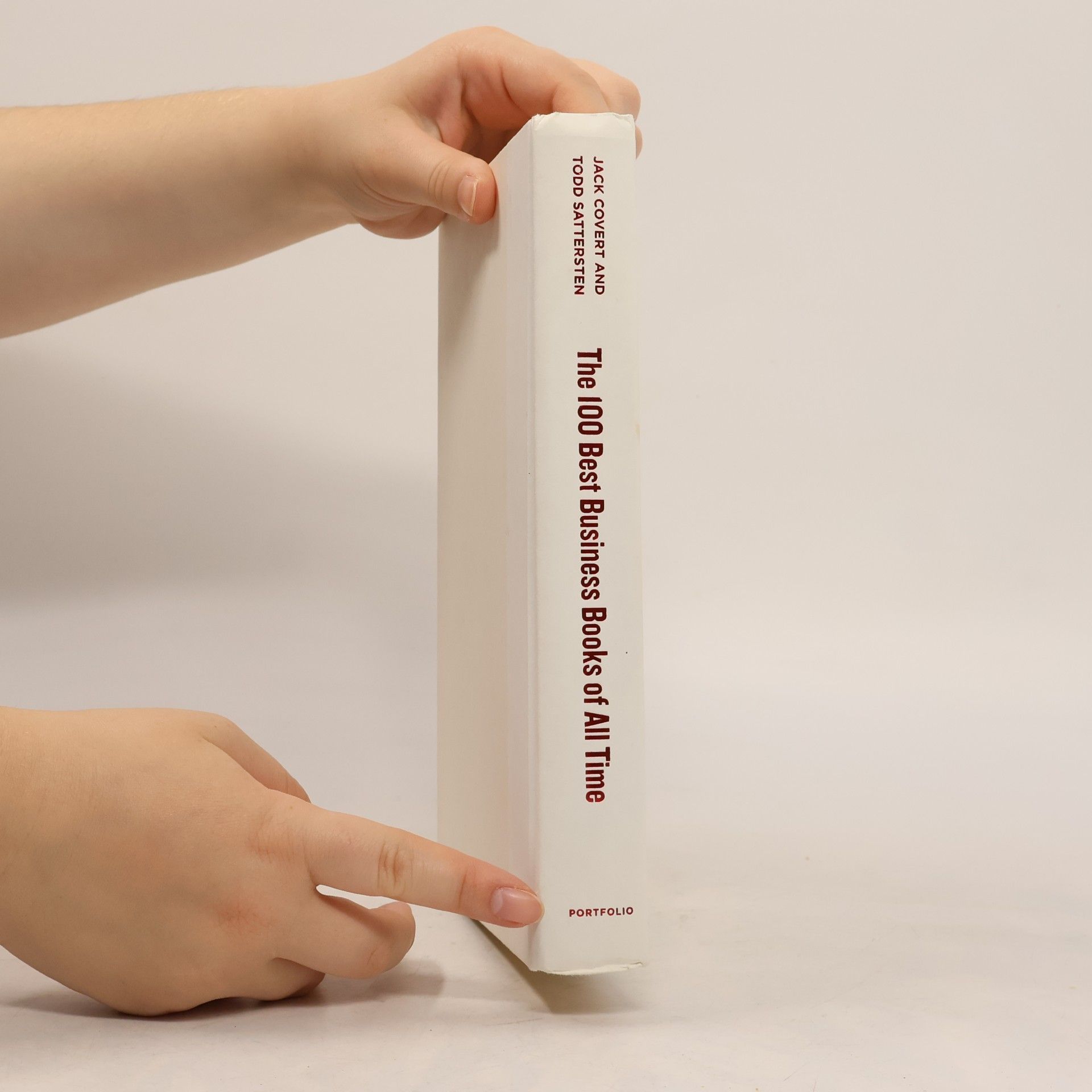 Jack Covert The 100 Best Business Books of All Time
