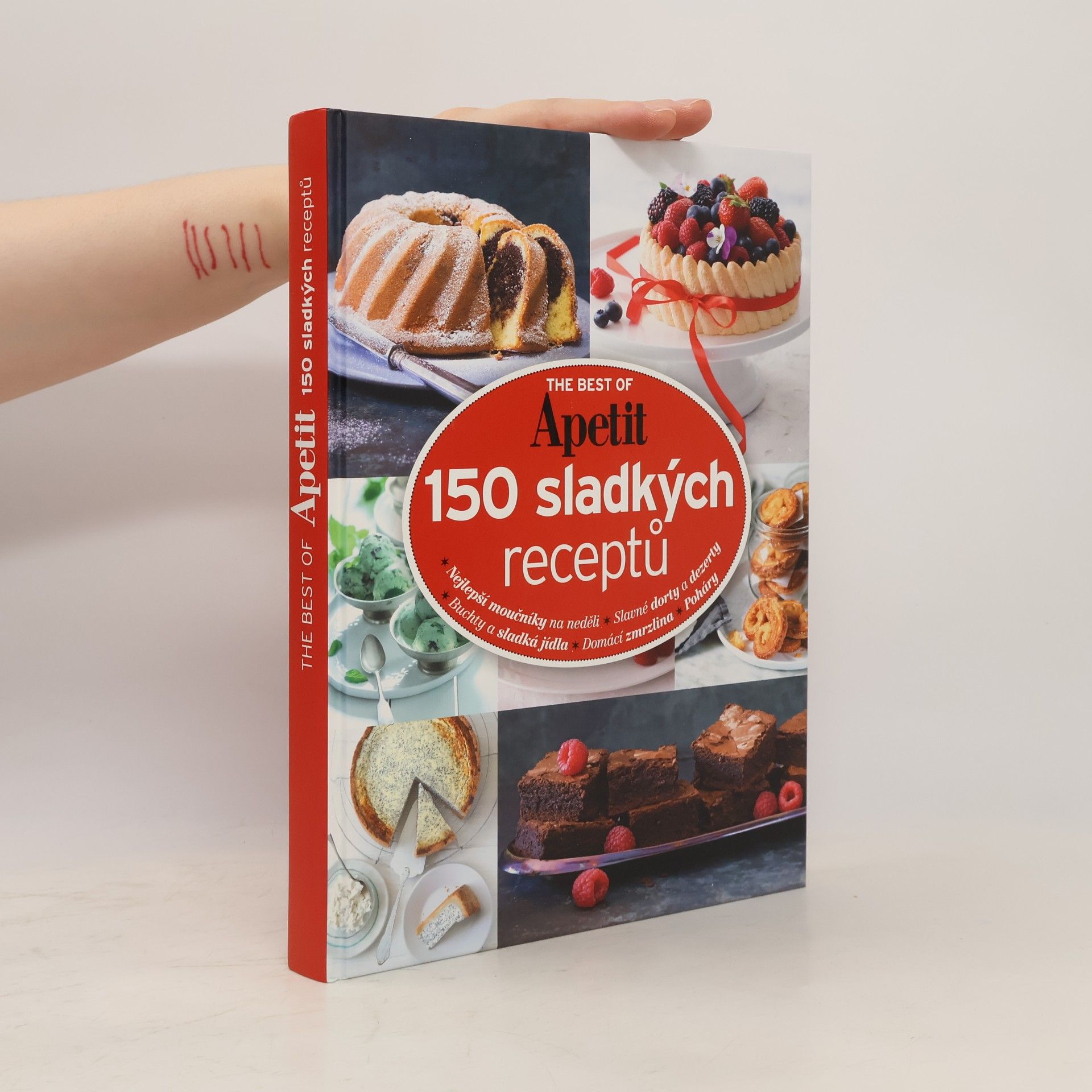 Various authors The best of Apetit : 150 sladkých receptů Apetit