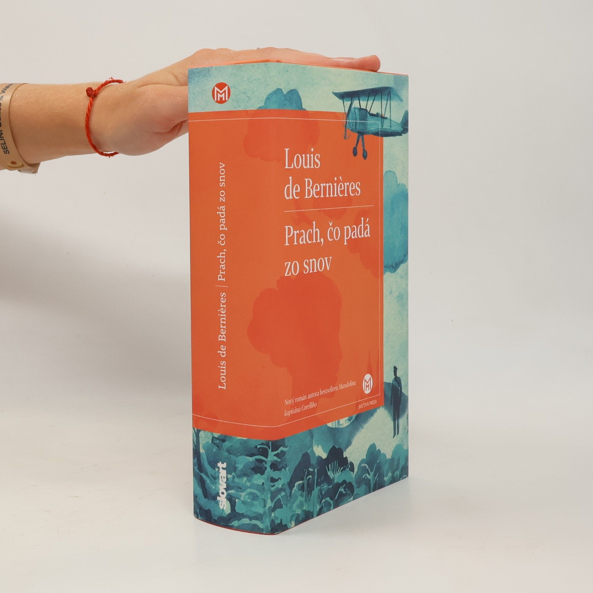 Louis de Bernières Prach, čo padá zo snov