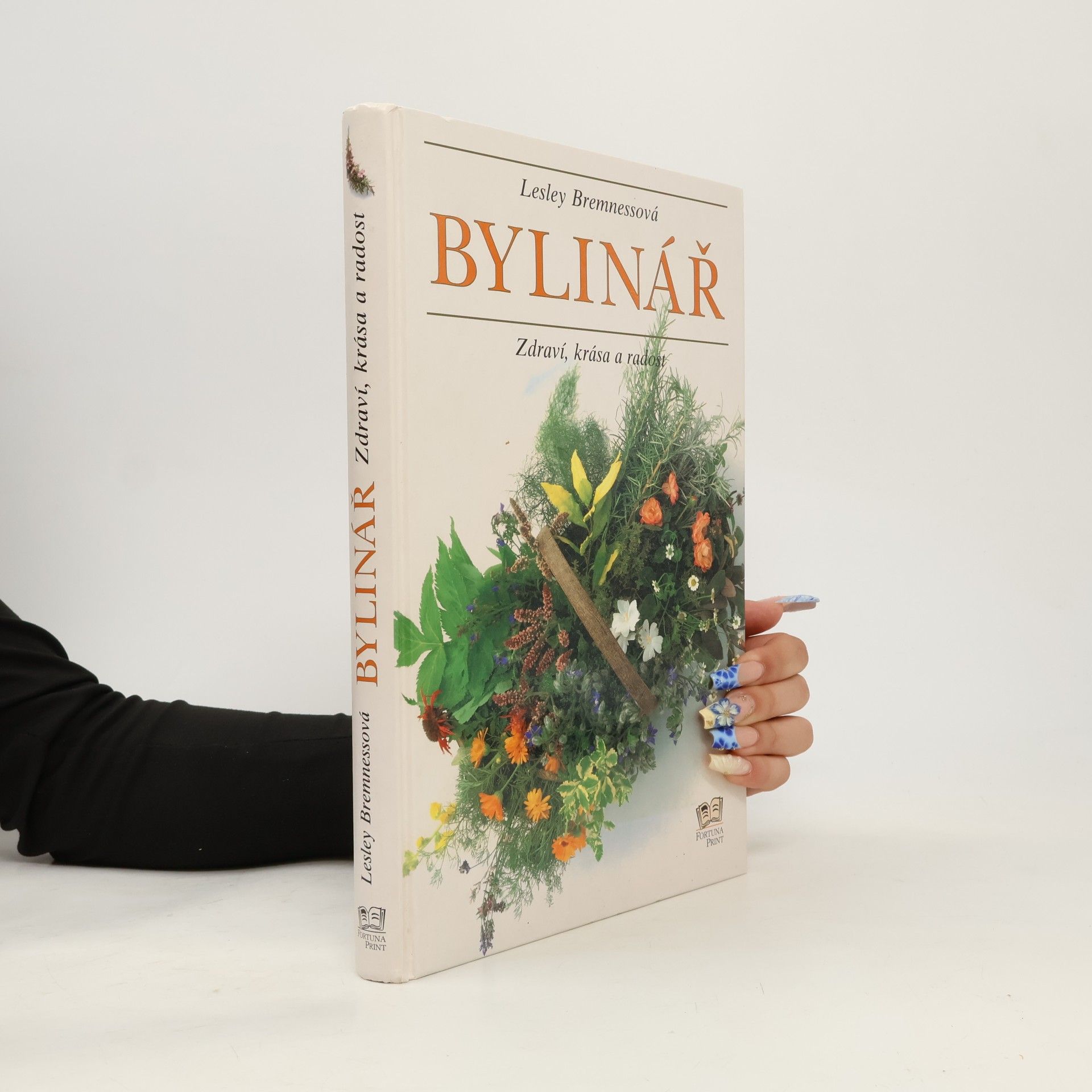 Bylinář. Zdraví, krása a radost