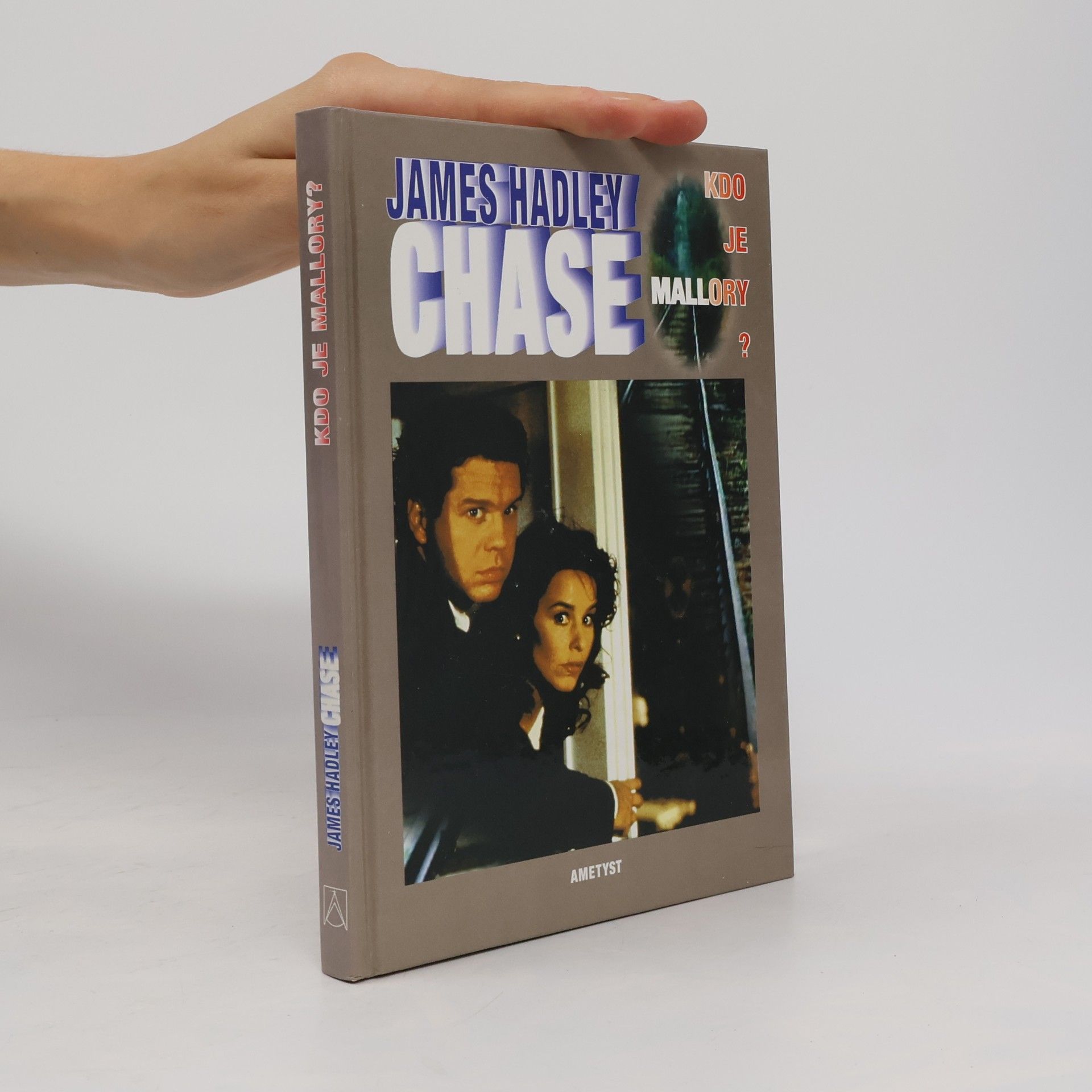 James Hadley Chase Kdo je Mallory?