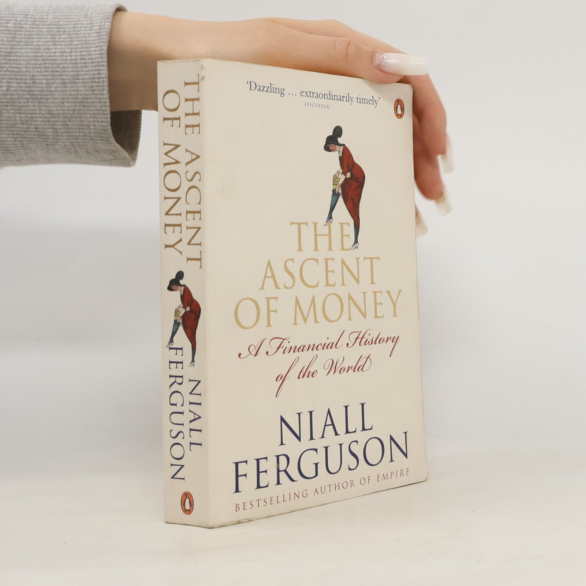 The Ascent of Money: A Financial History of the World