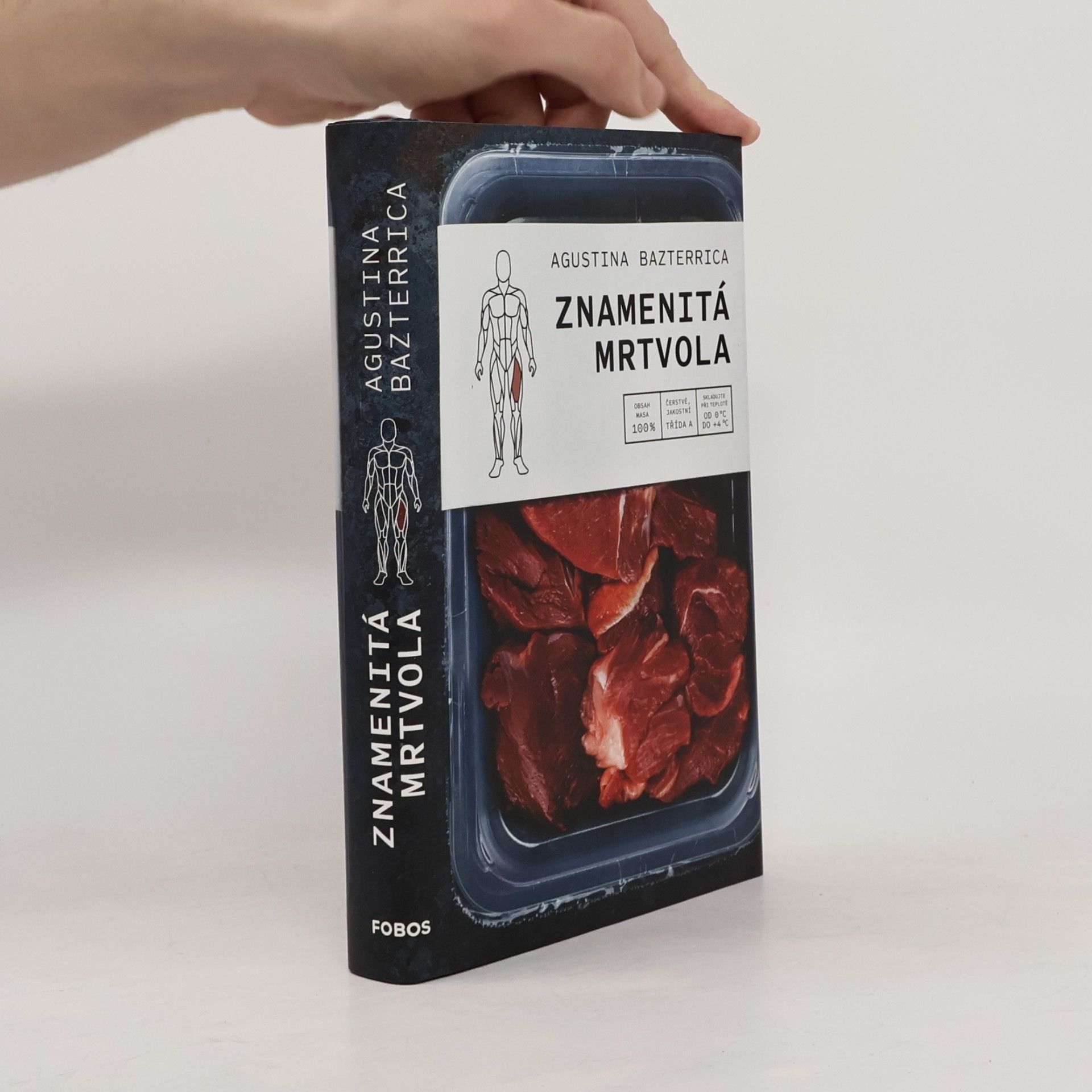 Augustina Bazterrica Znamenitá mrtvola