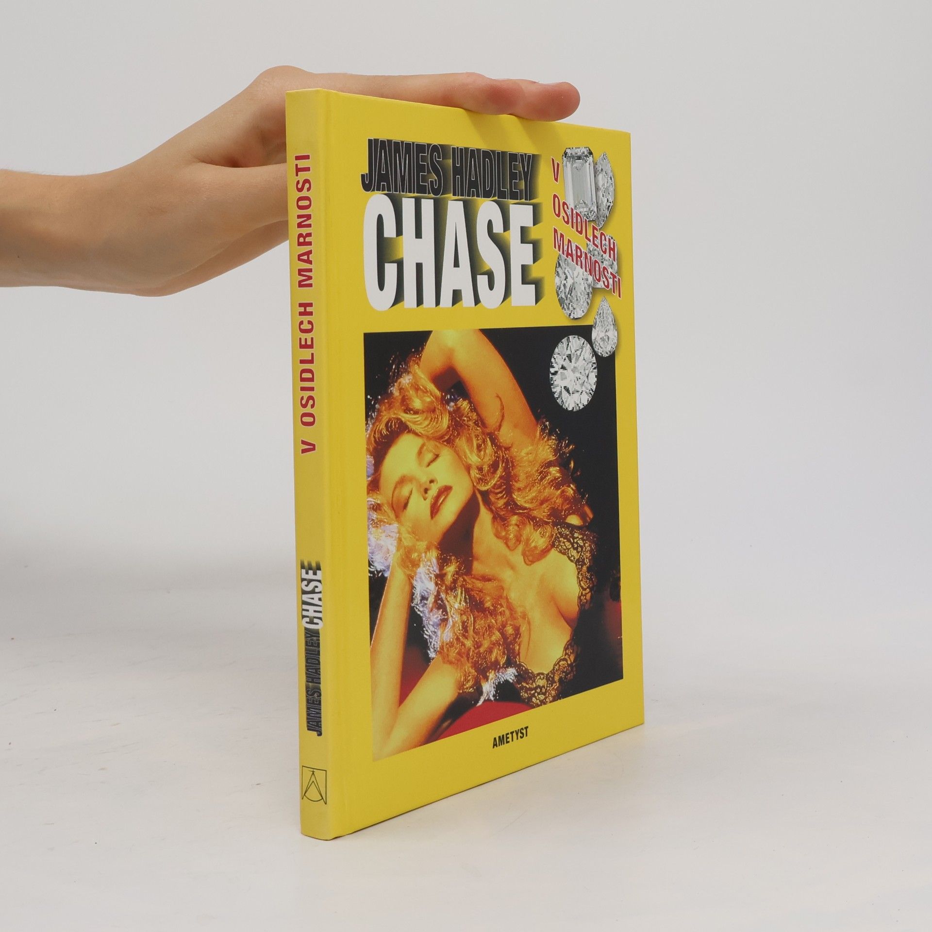 James Hadley Chase V osidlech marnosti