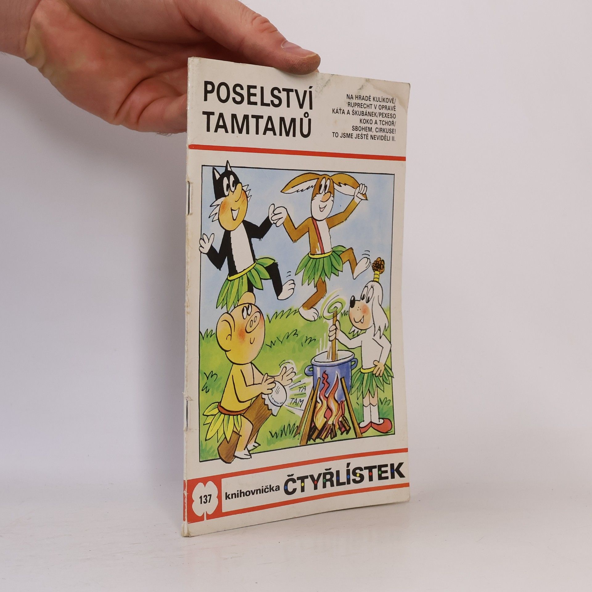 Jaroslav Němeček Čtyřlístek č. 137. Poselství Tamtamů
