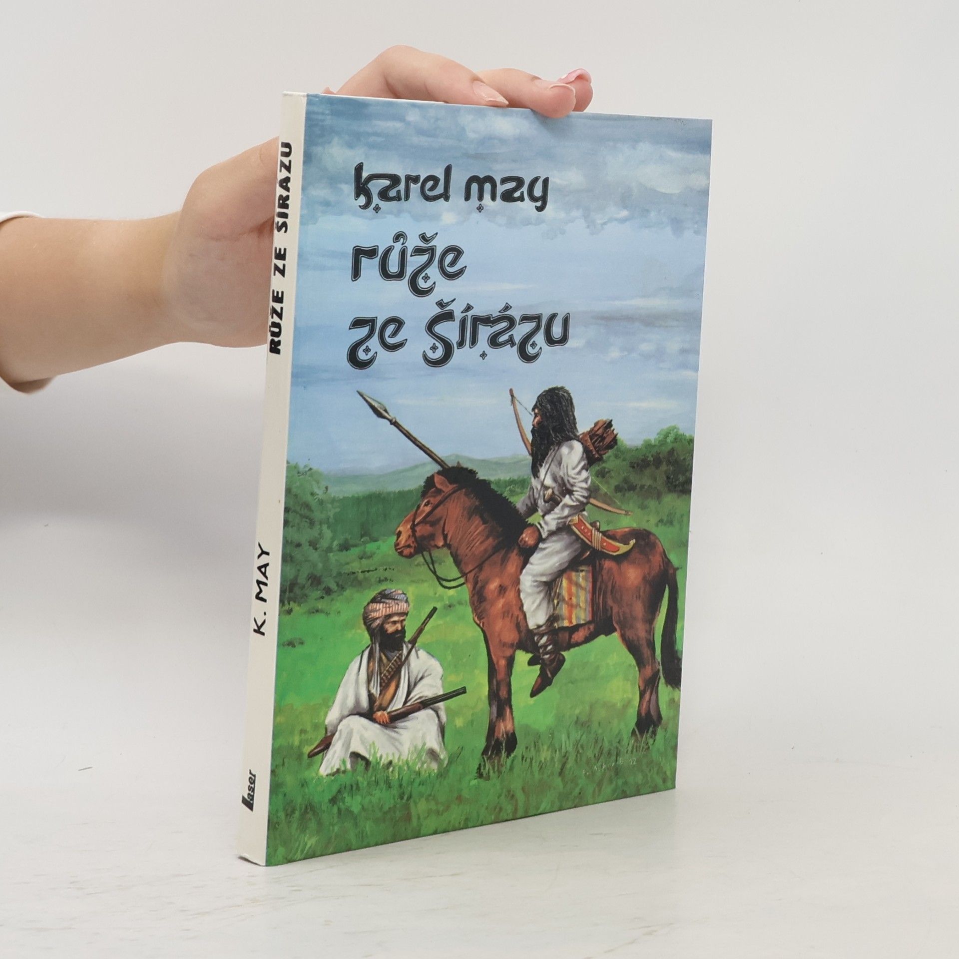 Karl May Růže ze Šírázu