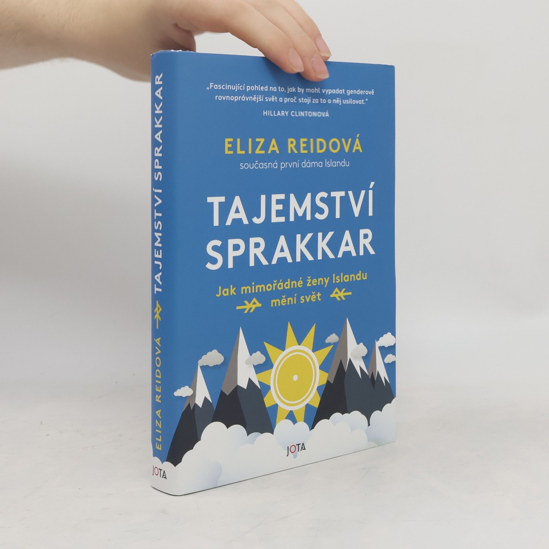 Eliza Reid Tajemství sprakkar : jak mimořádné ženy Islandu mění svět