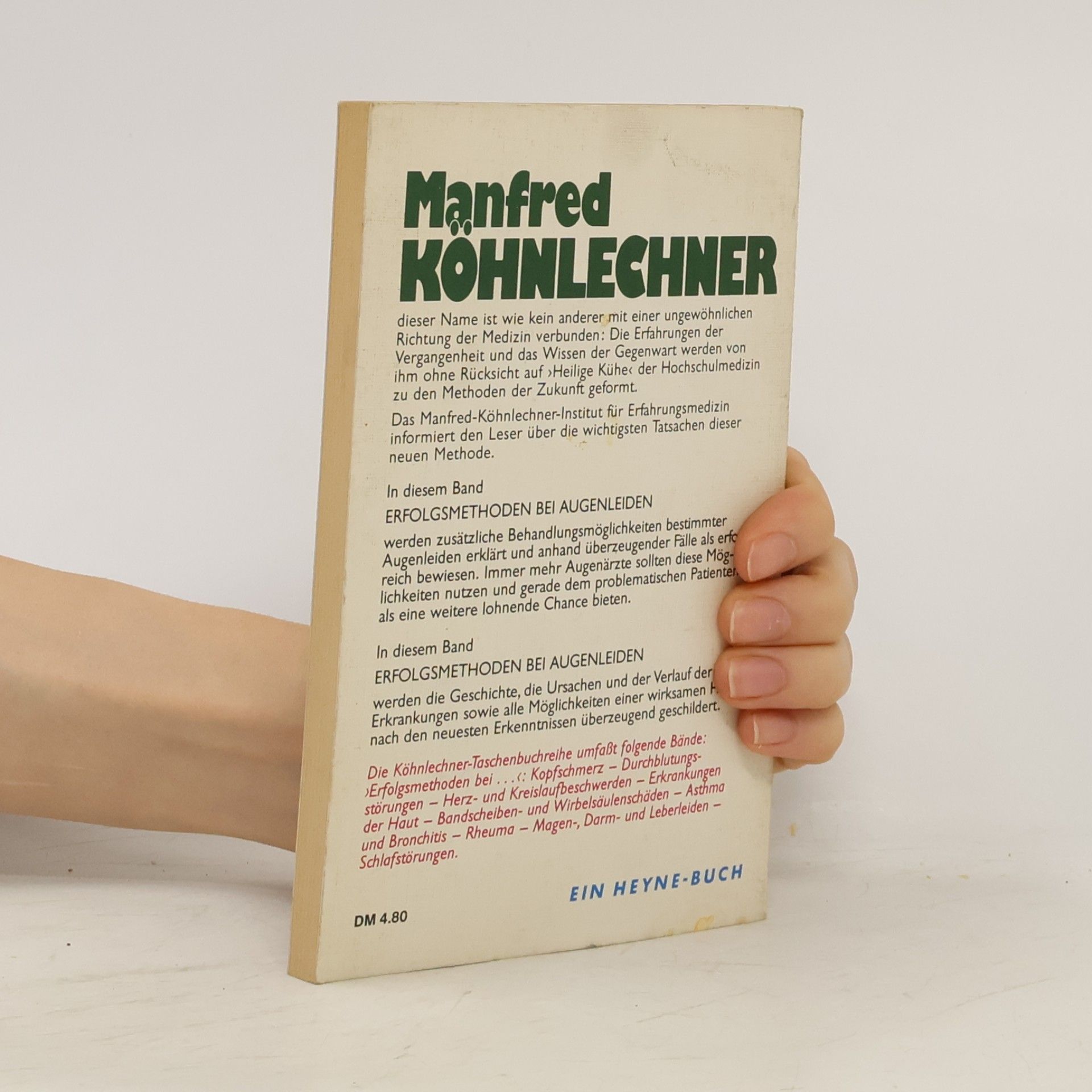 Manfred Köhnlechner Erfolgsmethoden bei Augenleiden