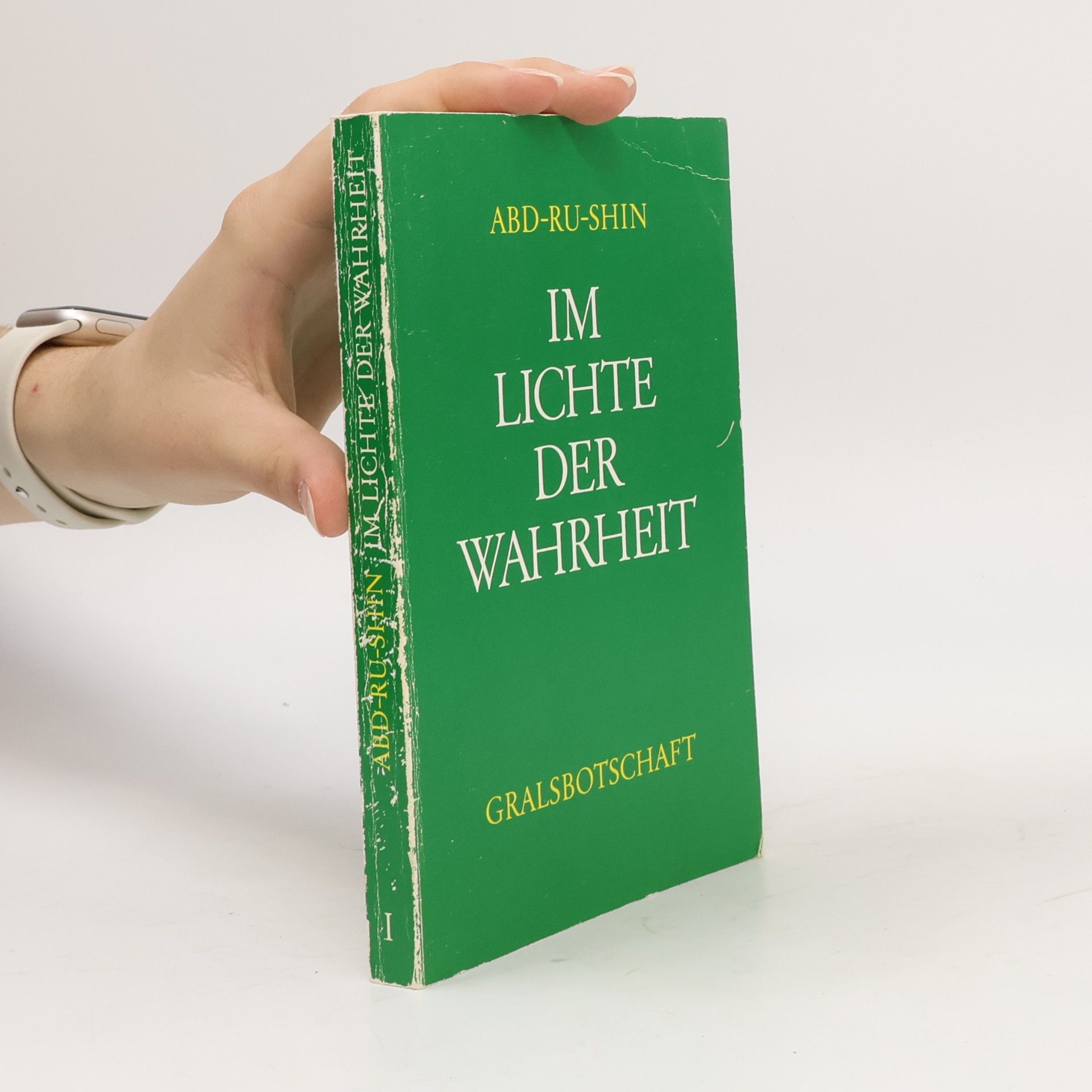 Abd Ru Shin Im Lichte der Wahrheit