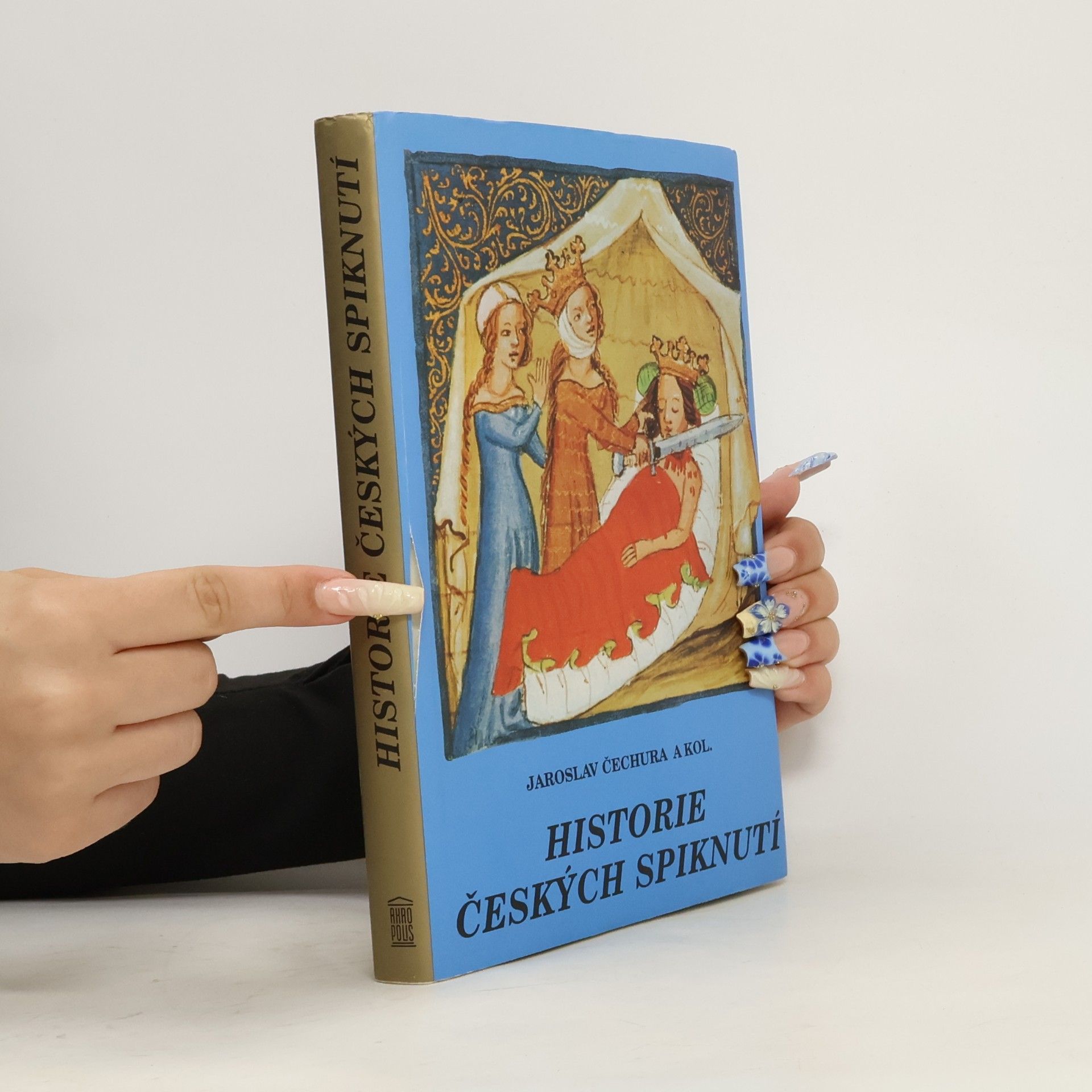 Jaroslav Čechura Historie českých spiknutí