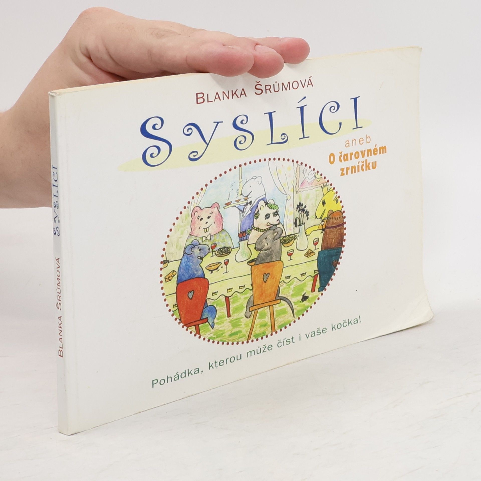 Syslíci, aneb, O čarovném zrníčku