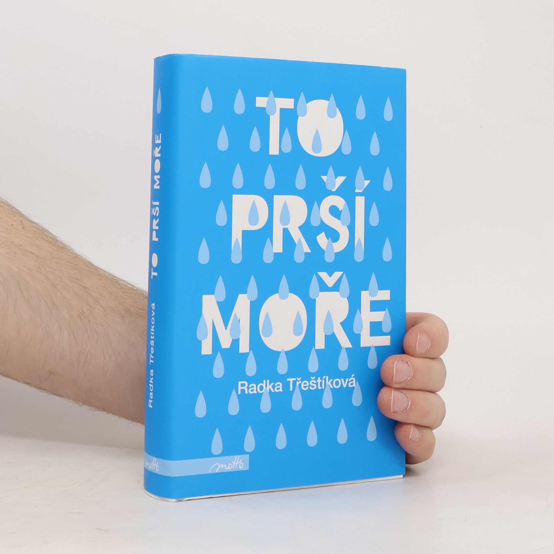 Radka Třeštíková To prší moře
