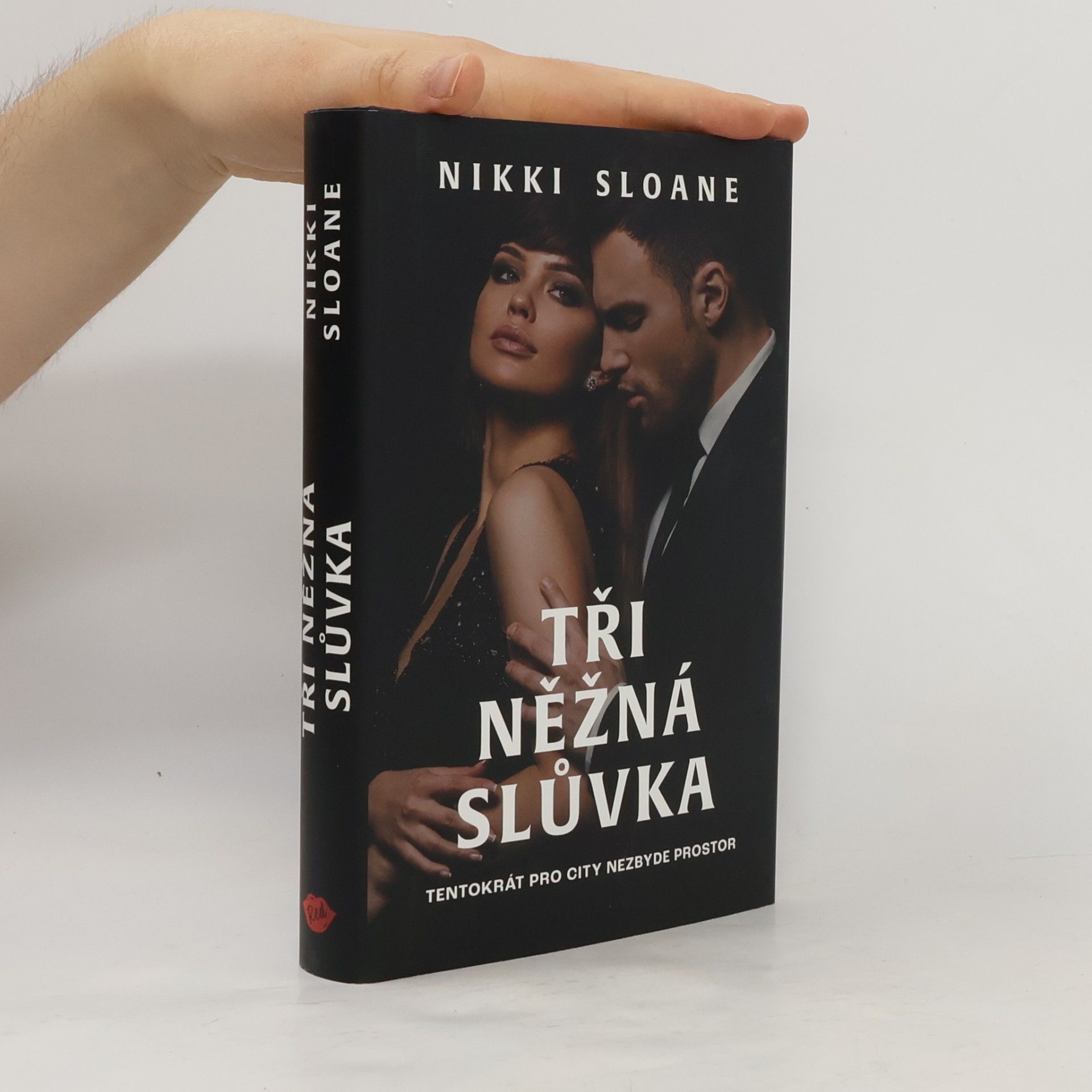 Nikki Sloane Tři něžná slůvka