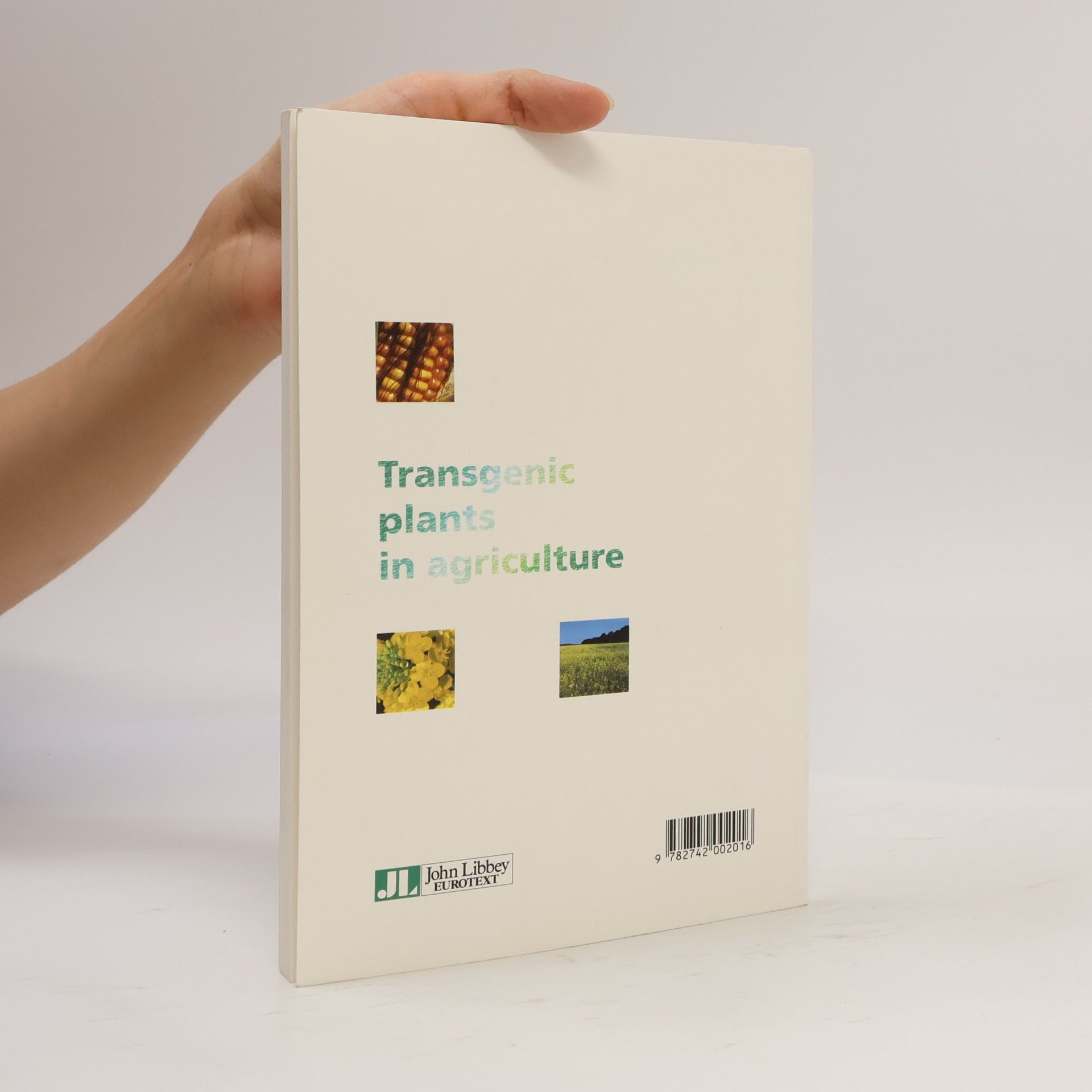 Axel Kahn Transgenic Plants in Agriculture