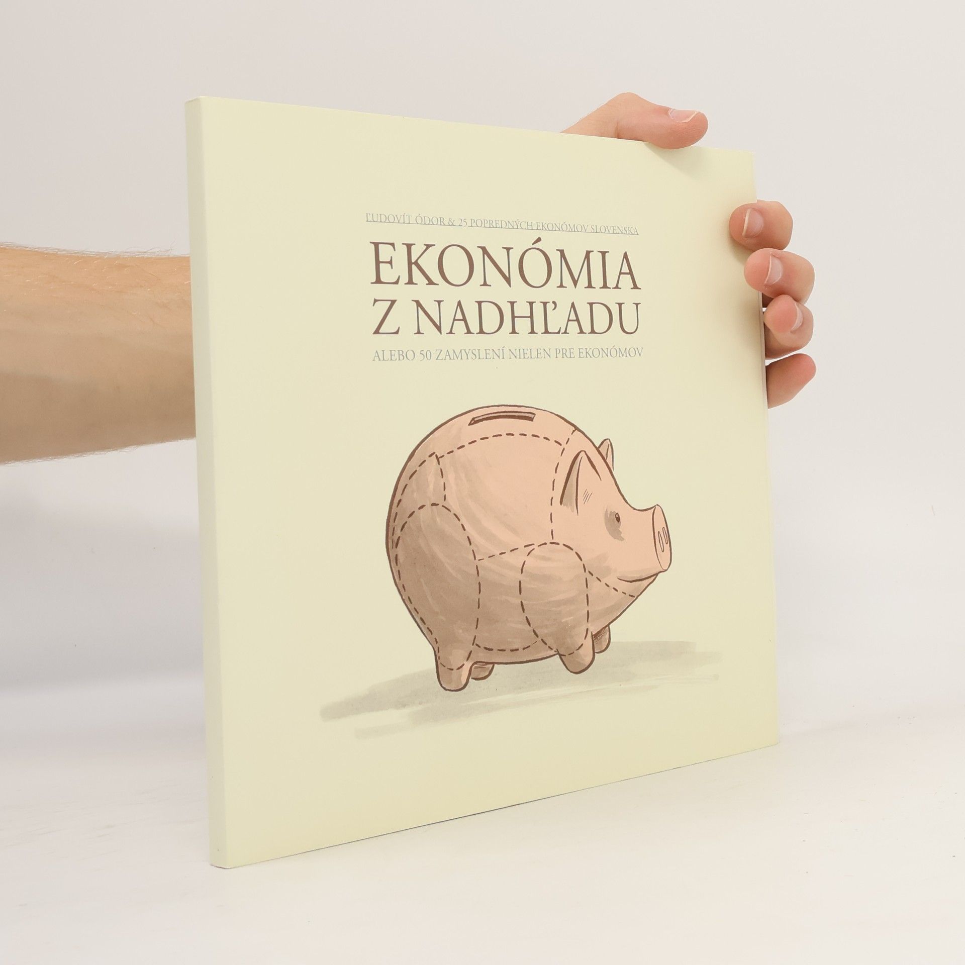 Ekonómia z nadhľadu alebo 50 zamyslení nielen pre ekonómov