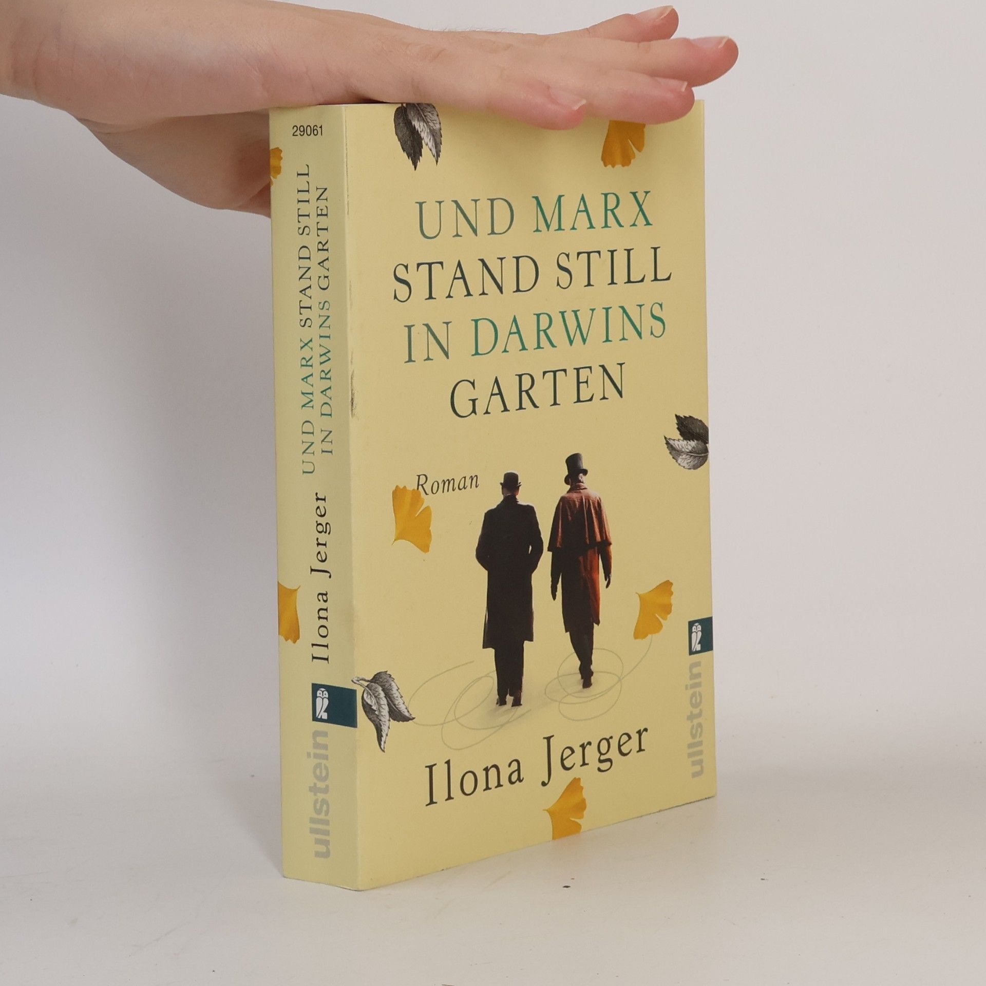 Ilona Jerger Und Marx stand still in Darwins Garten