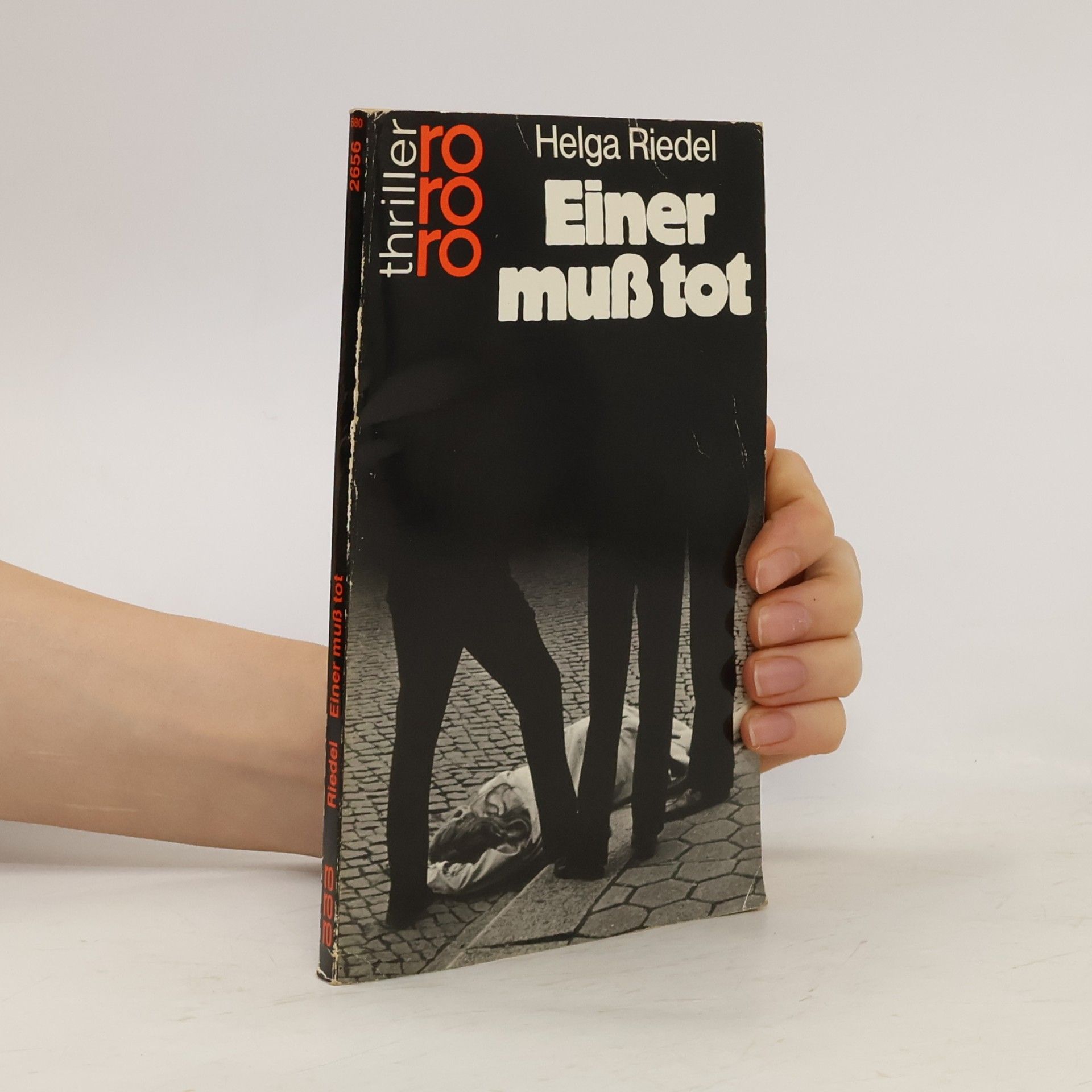 Helga Riedel Einer muss tot
