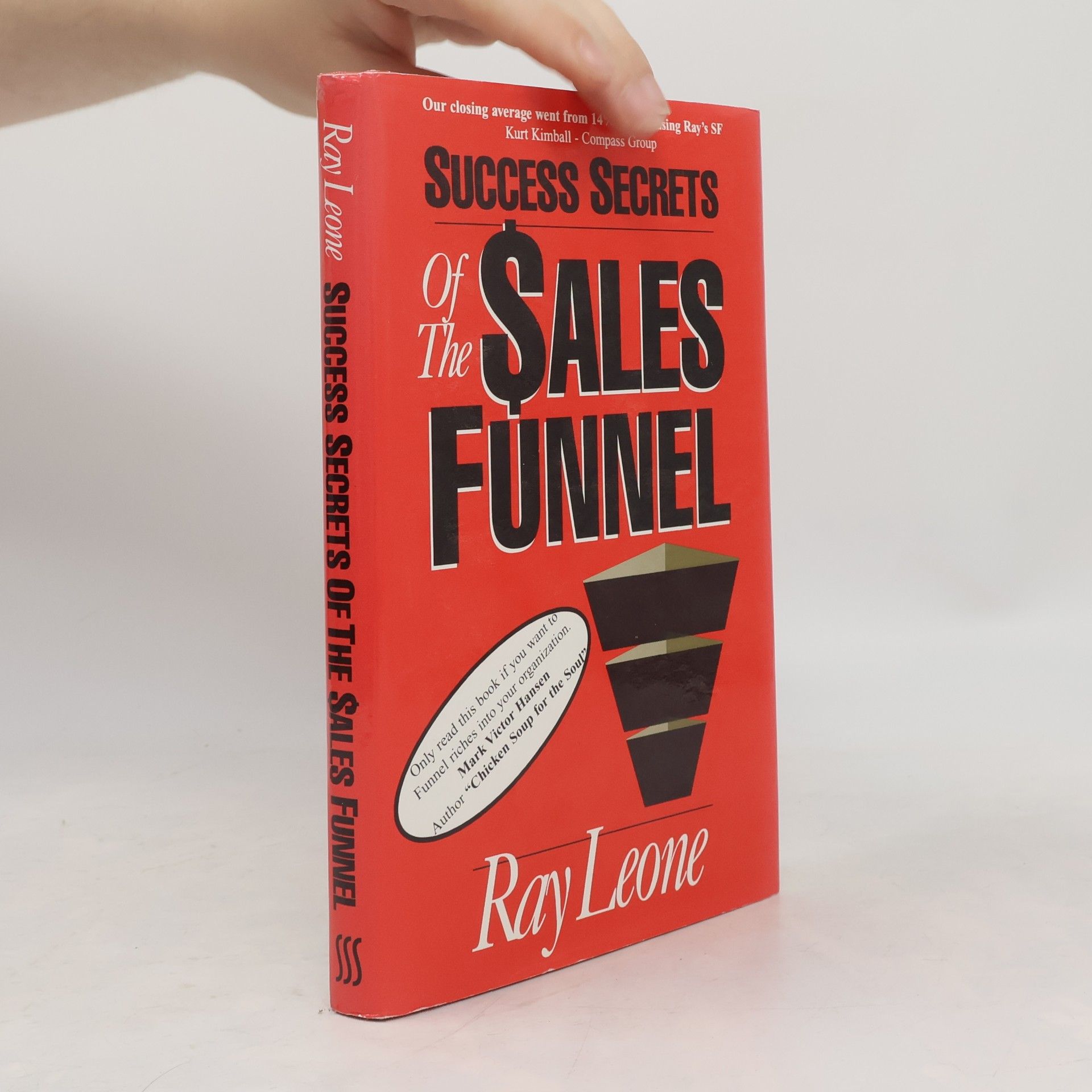 Ray Leone Success Secrets of the Sales Funnel