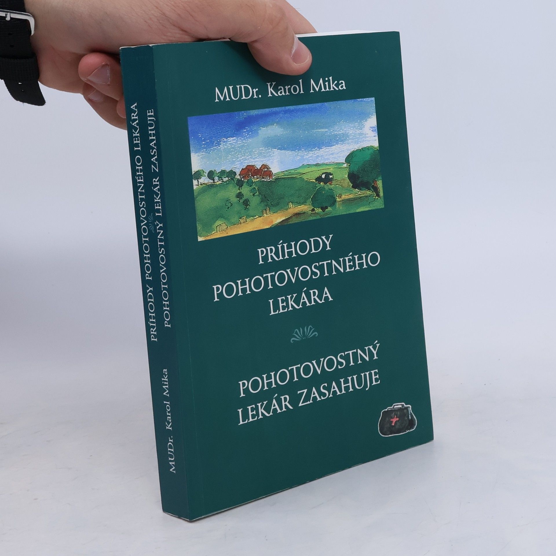 Karol Mika Príhody pohotovostného lekára, Pohotovostný lekár zasahuje