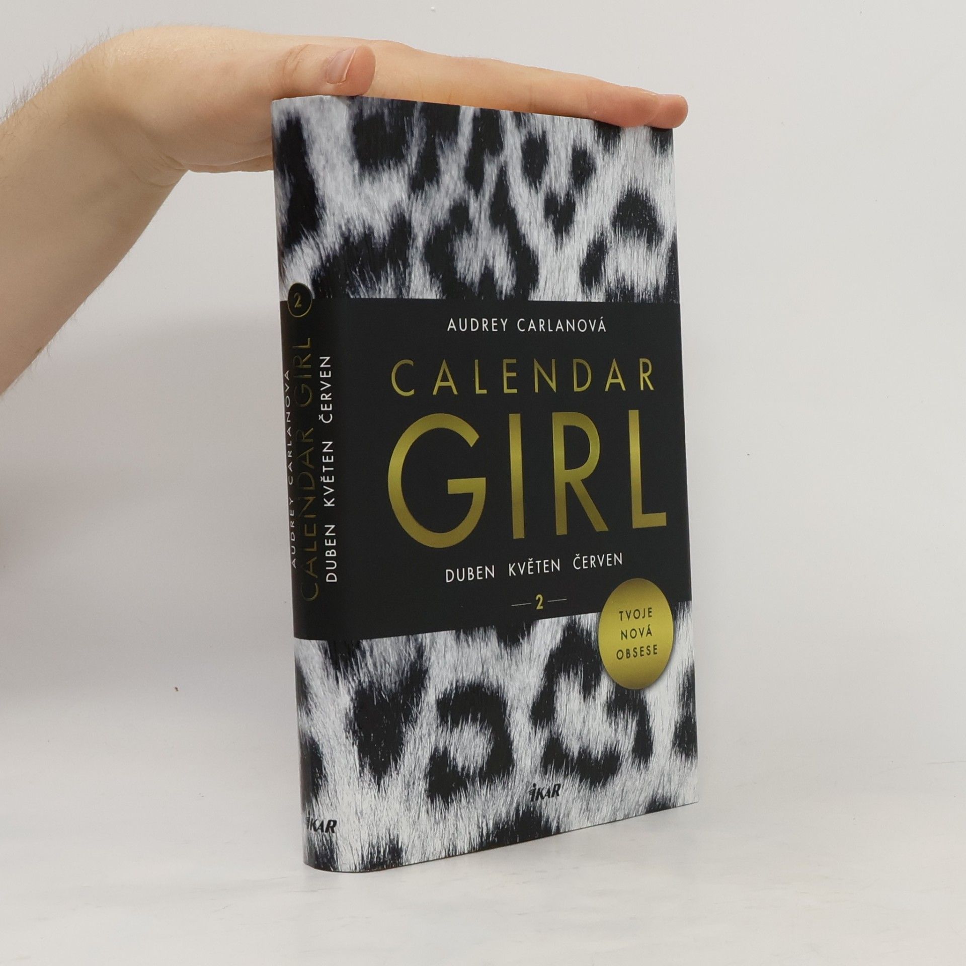 Audrey Carlan Calendar girl. 2, Duben, květen, červen