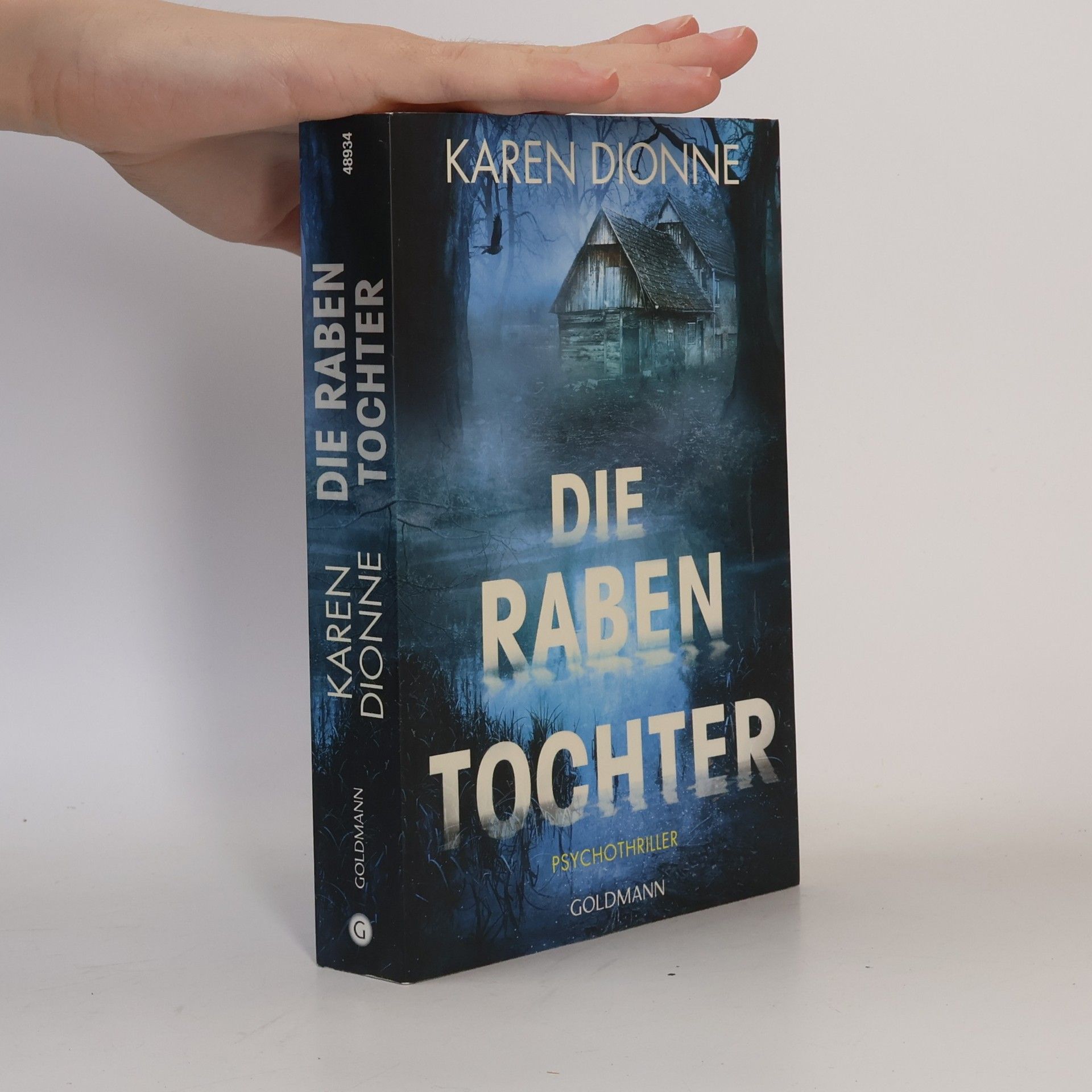 Karen Dionne Die Rabentochter