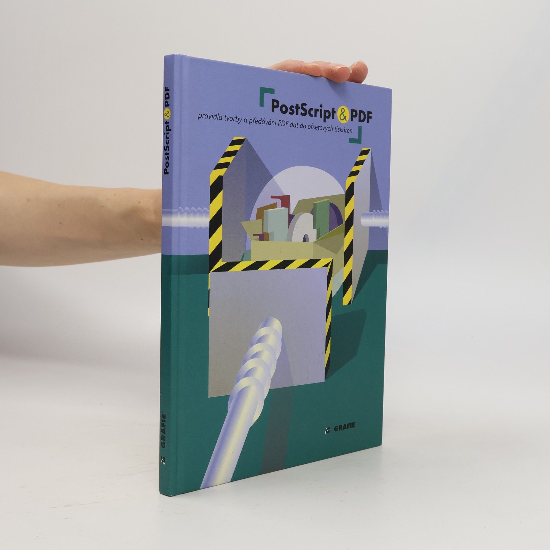 Jan Smékal PostScript & PDF. Pravidla tvorby a předávání PDF dat do ofsetových tiskáren