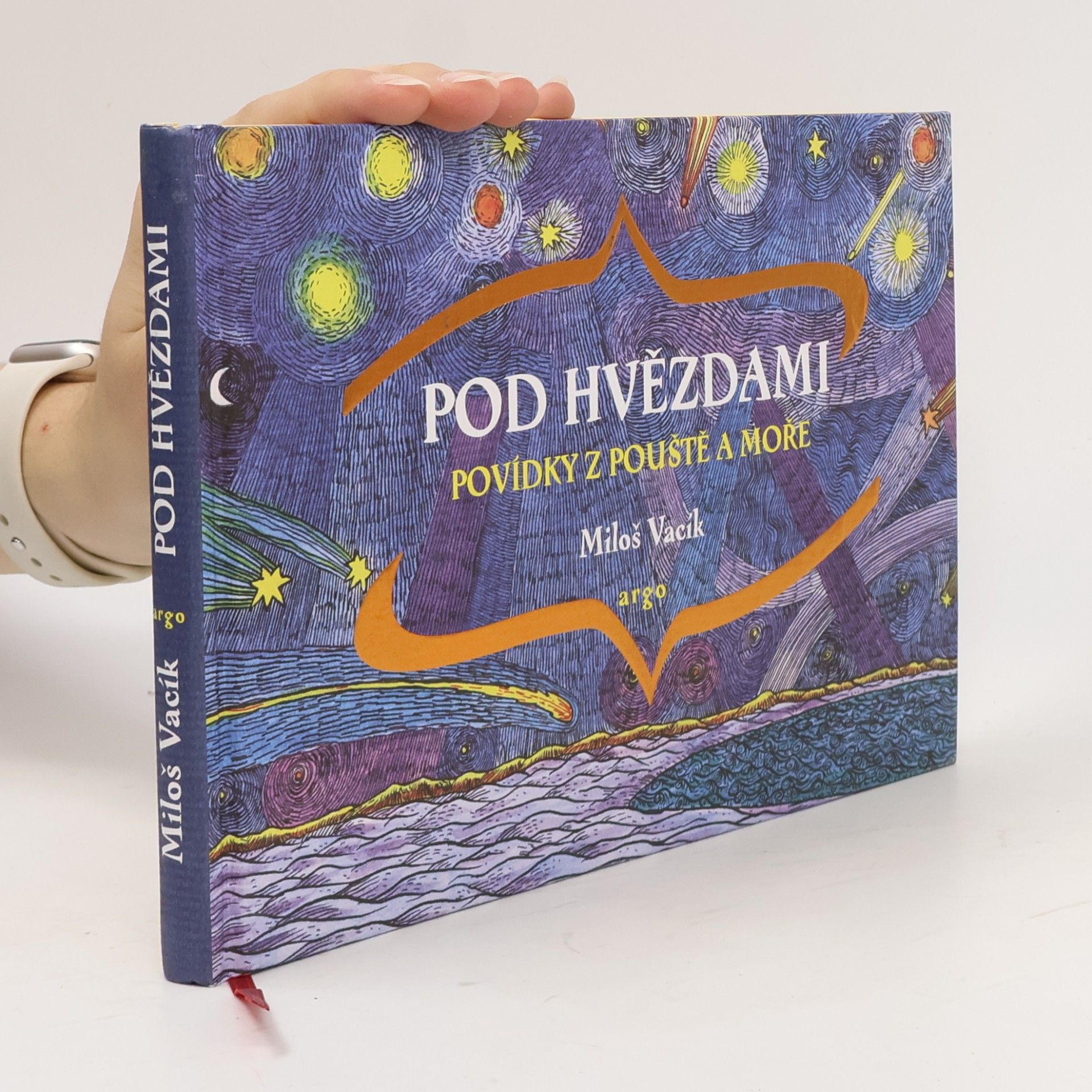 Miloš Vacík Pod hvězdami – Povídky z pouště a moře