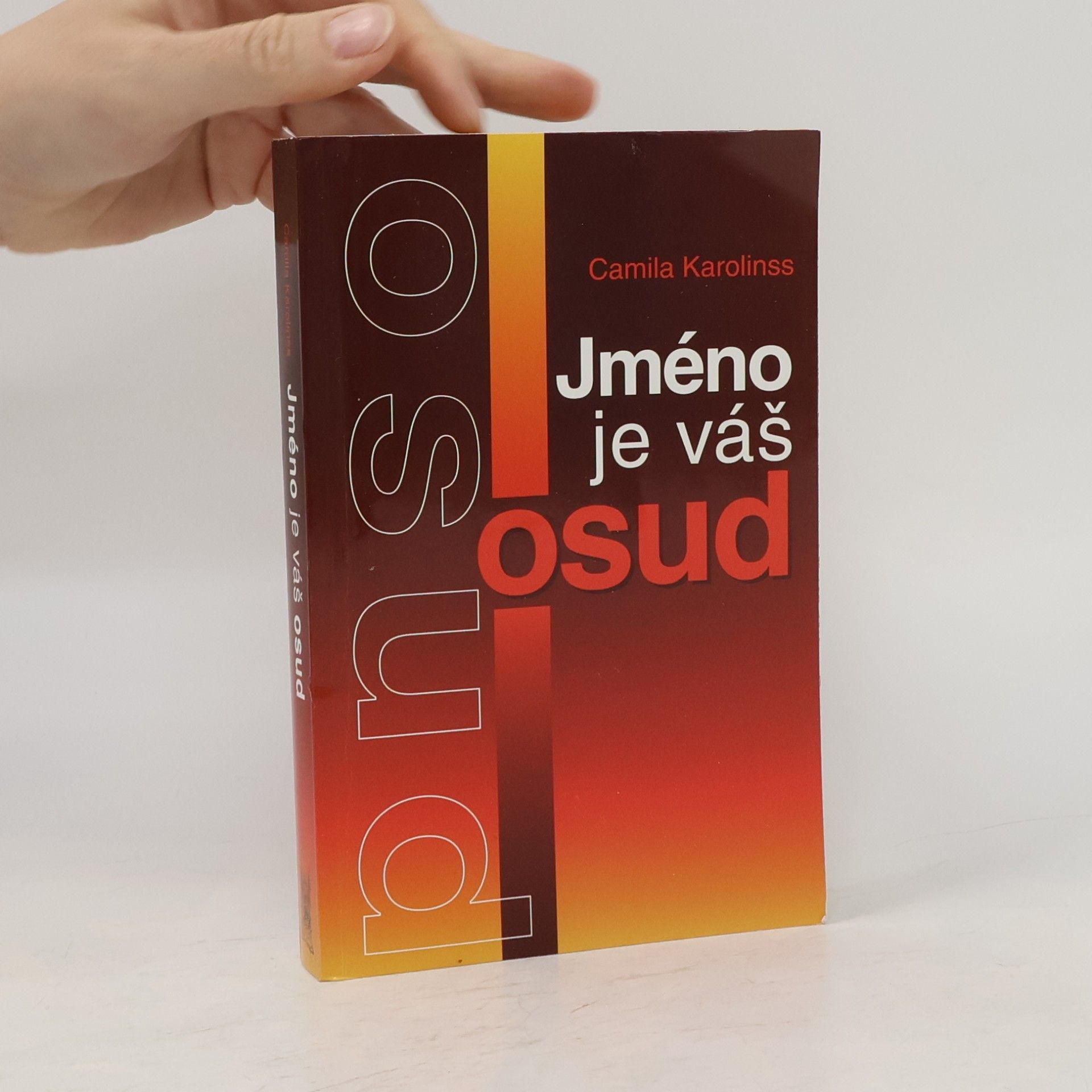 Camila Karolinss Jméno je váš osud