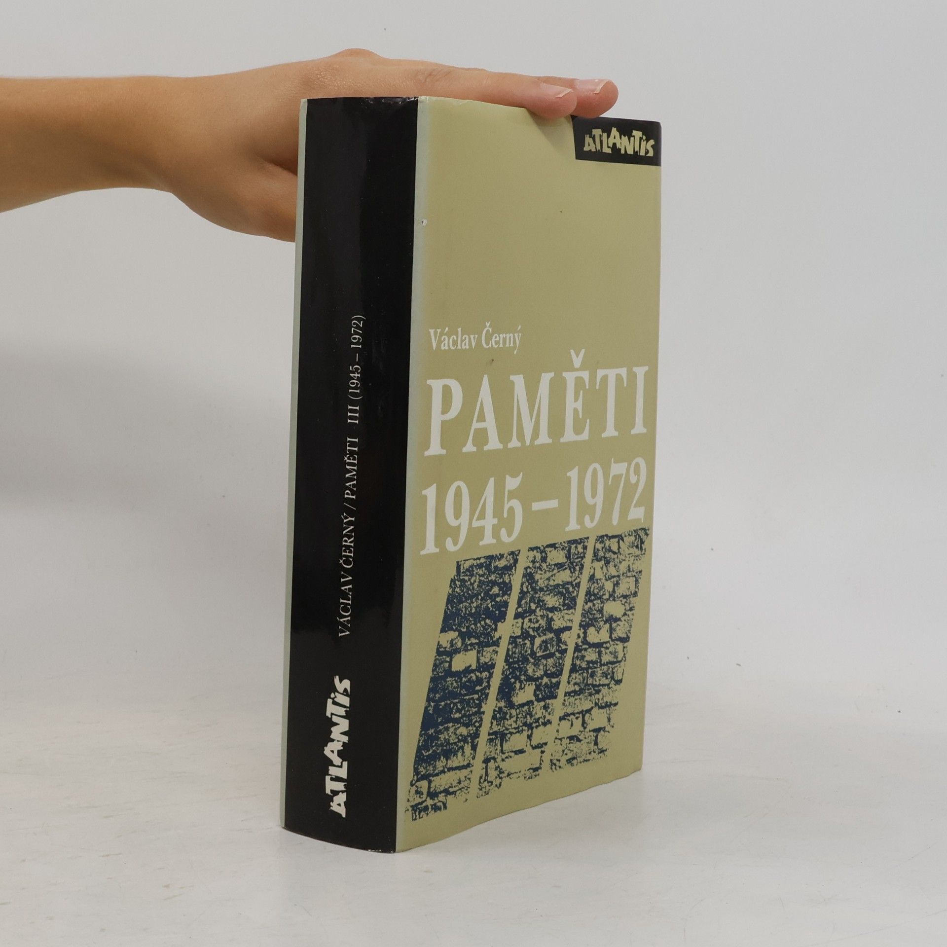 Václav Černý Paměti III. 1945-1972