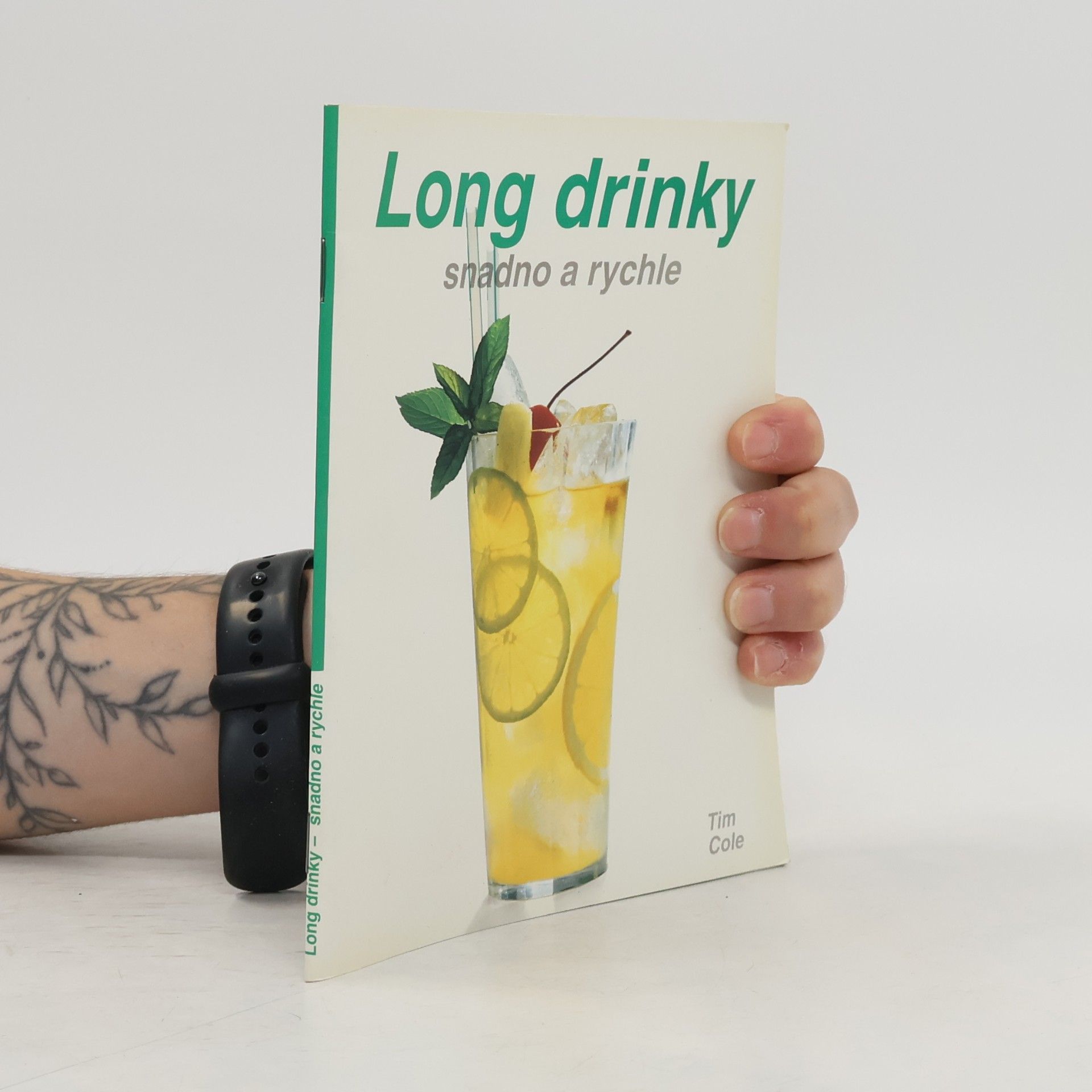 Tim Cole Long drinky snadno a rychle