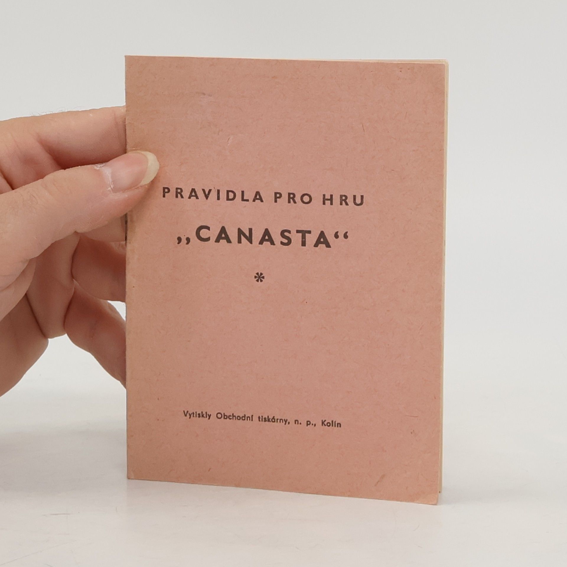 kolektiv Pravidla pro hru "Canasta"