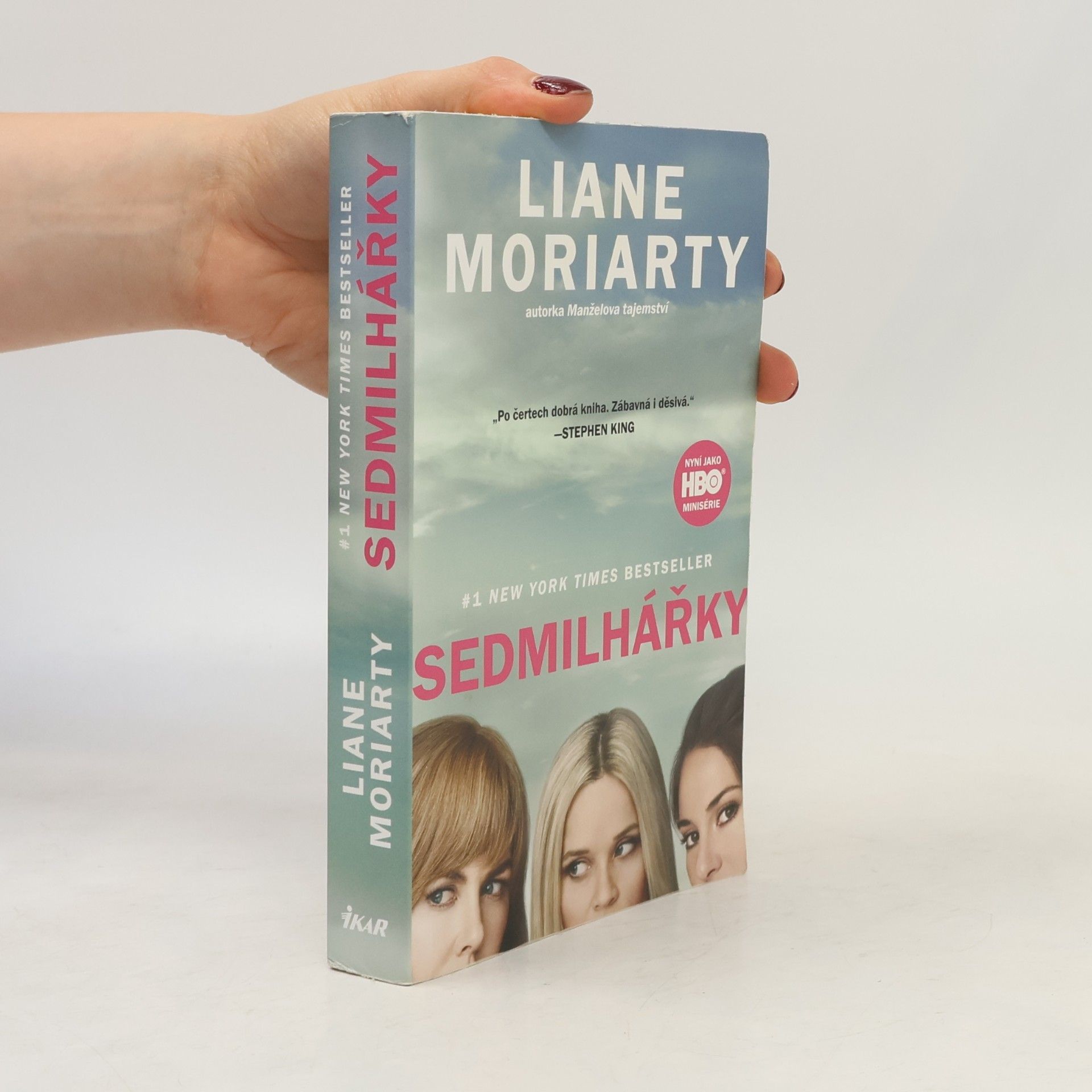 Liane Moriarty Sedmilhářky