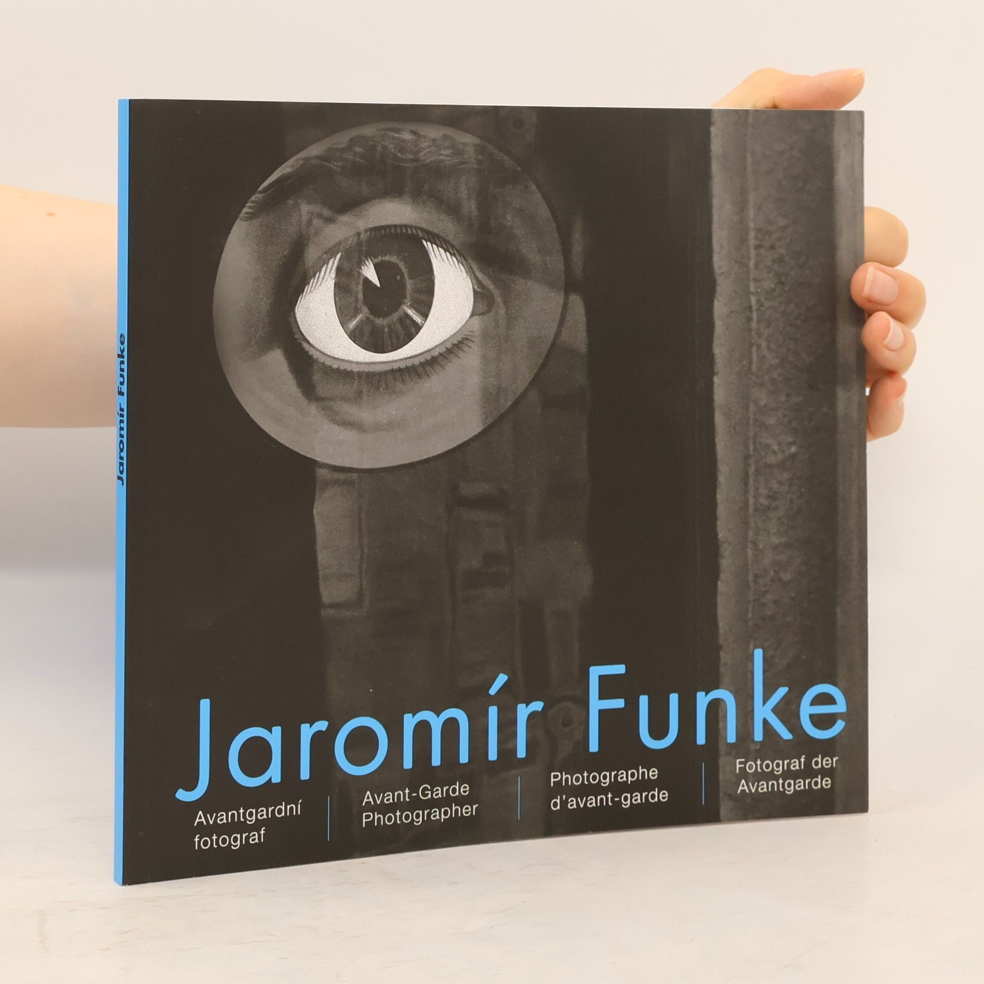 Jaromír Funke : avantgardní fotograf