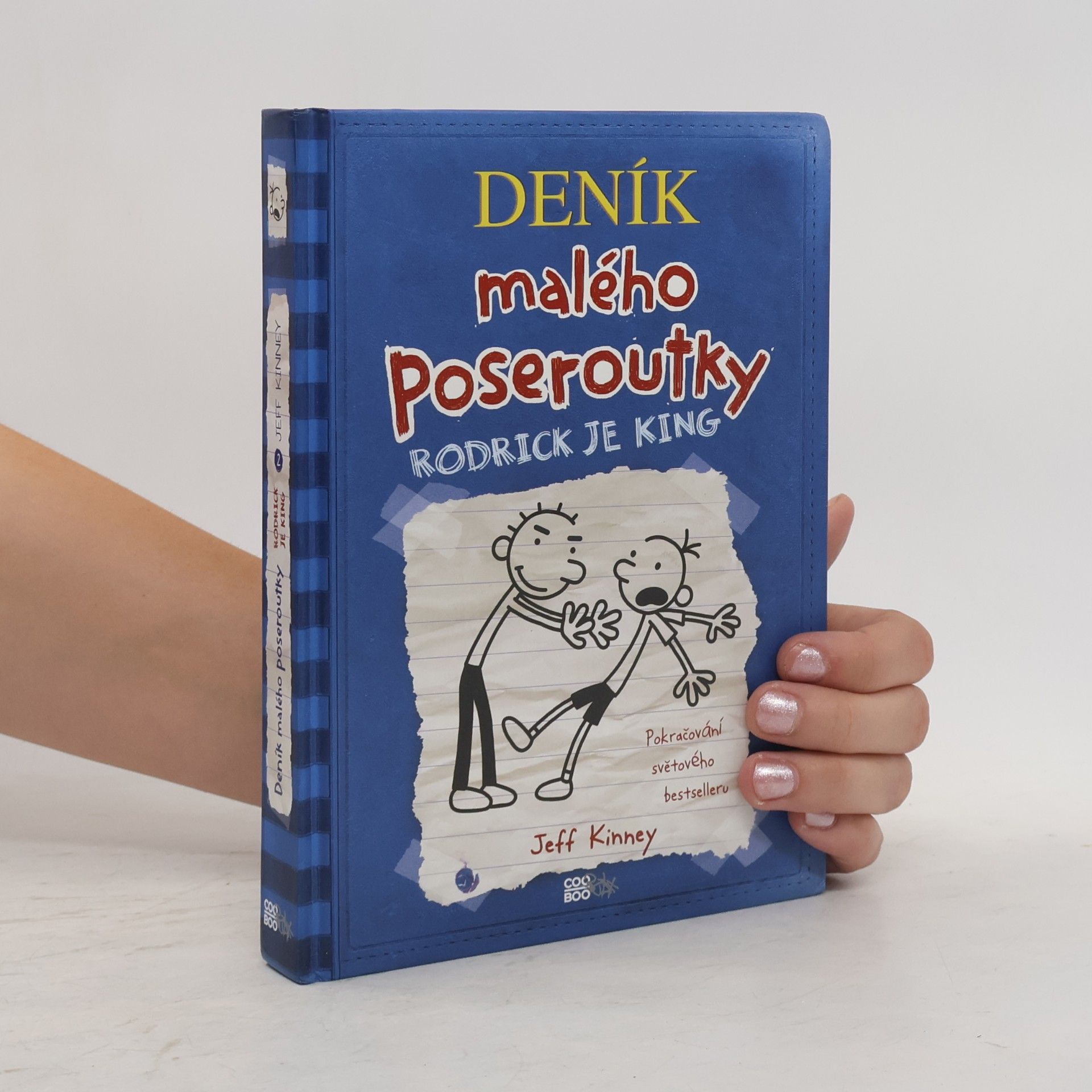Jeff Kinney Deník malého poseroutky 2. Rodrick je king