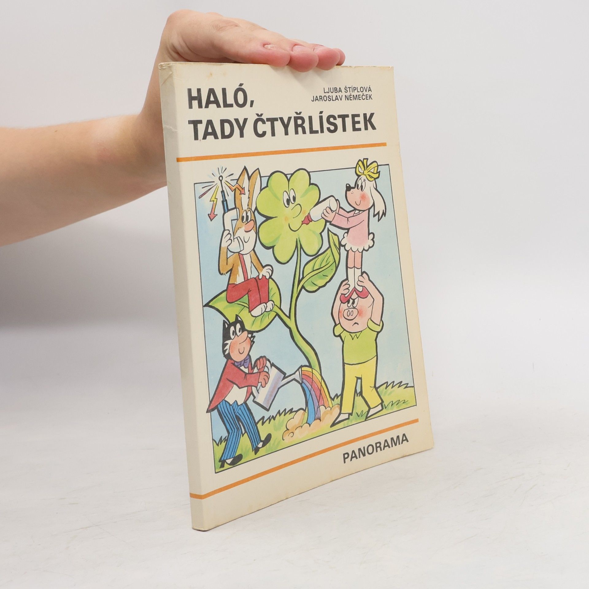 Ljuba Štíplová Haló, tady Čtyřlístek