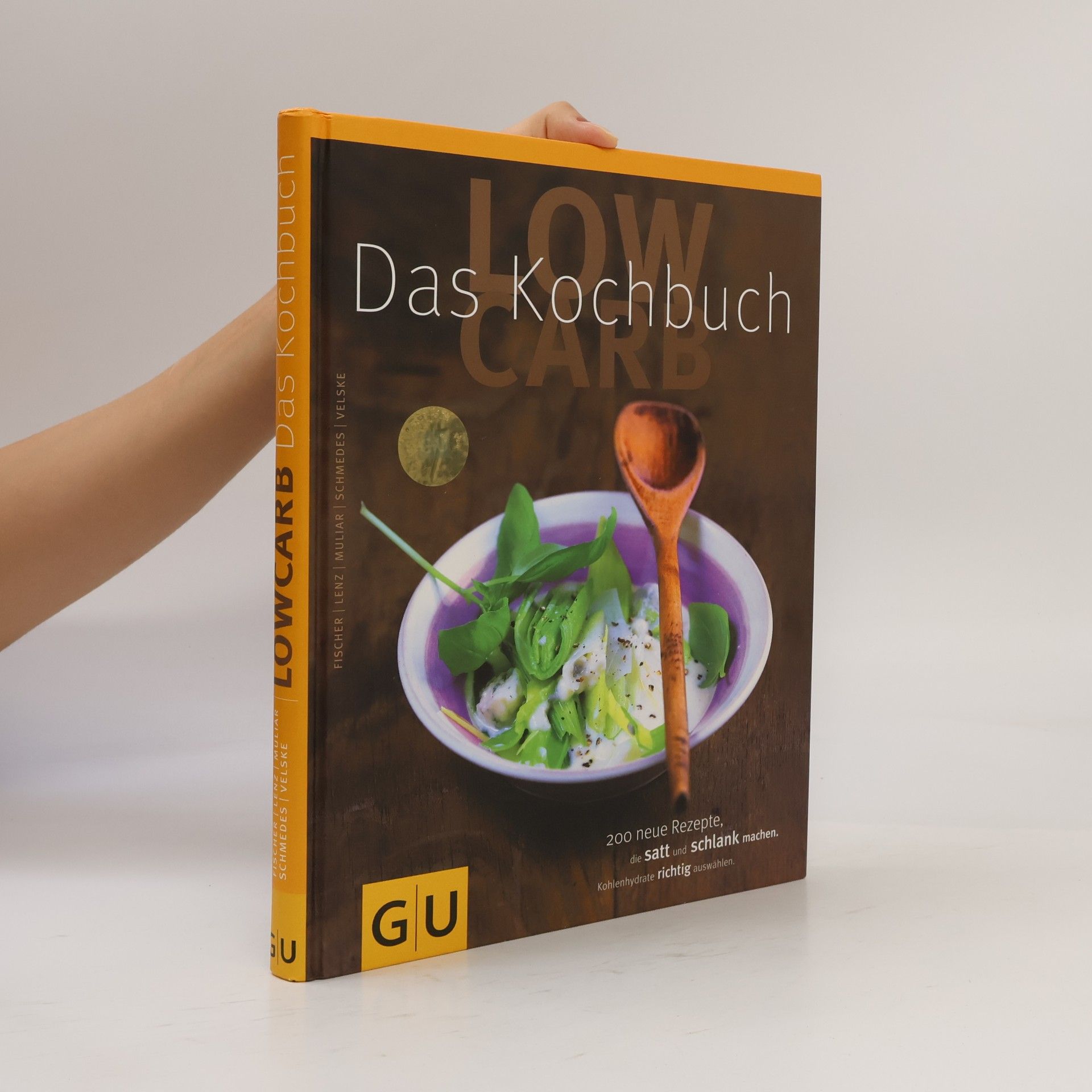 Elisabeth Fischers Low carb - das Kochbuch