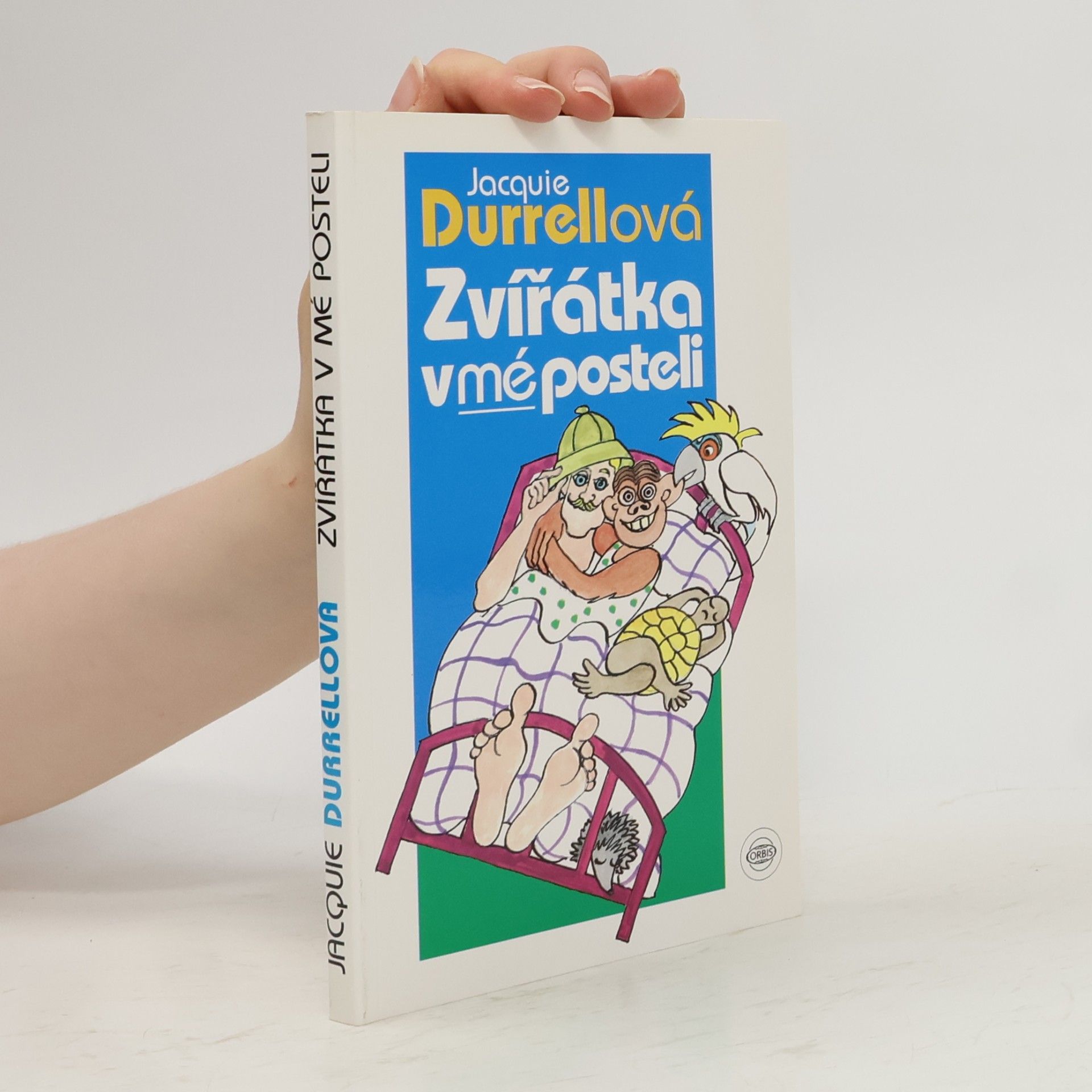 Durrellová Jacquie Zvířátka v mé posteli