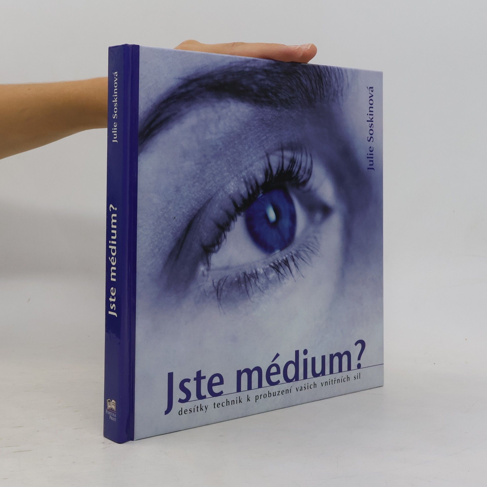 Julie Soskin Jste médium?