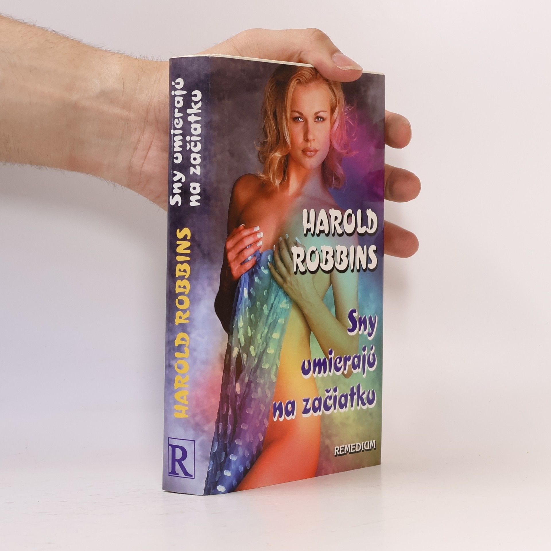 Harold Robbins Sny umierajú na začiatku